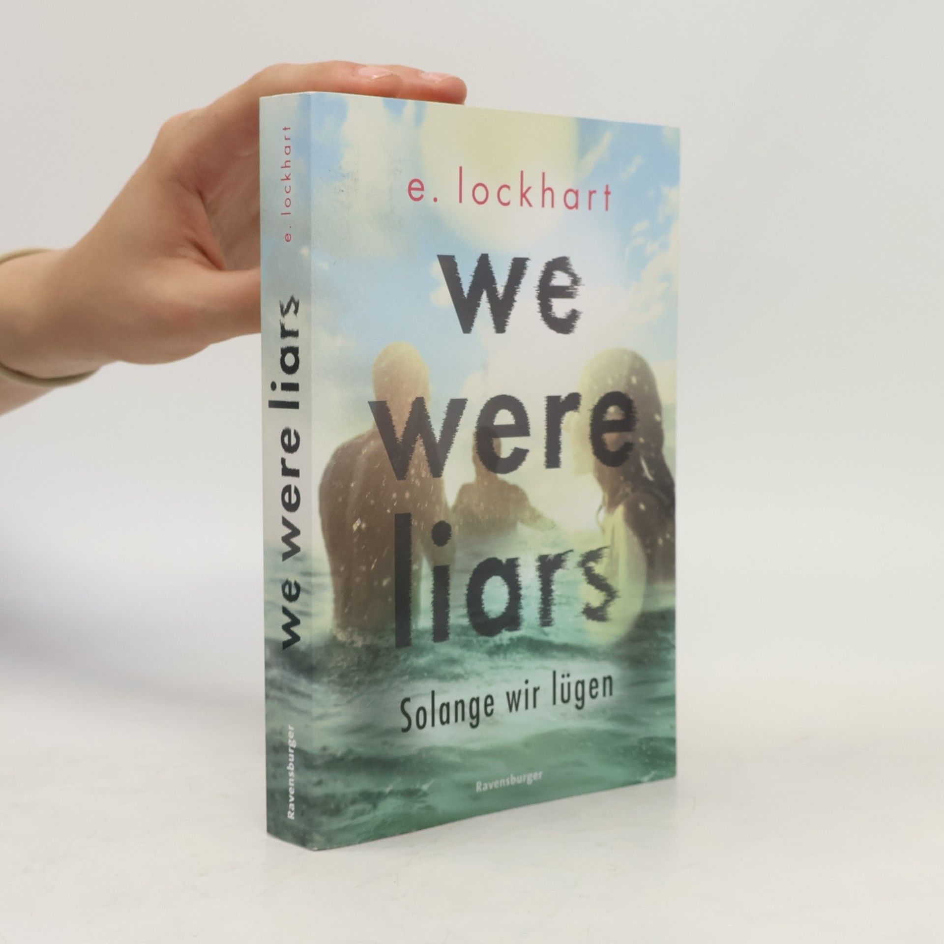 E. Lockhart We Were Liars