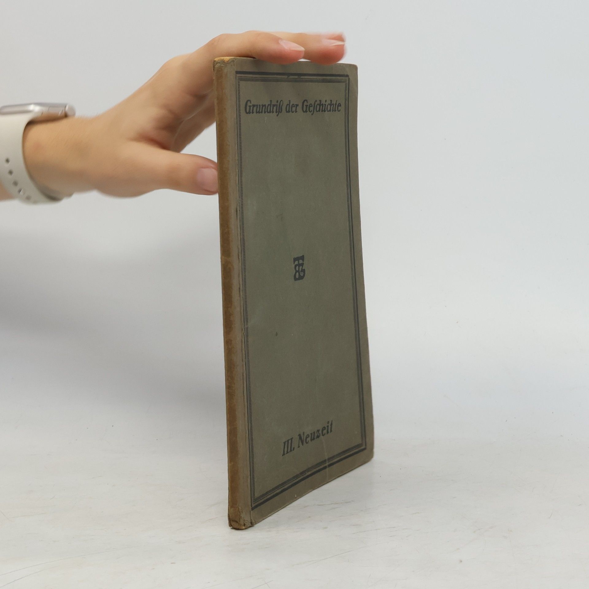 Autorenkollektiv Grundriß der Geschichte für die Oberstufe 3