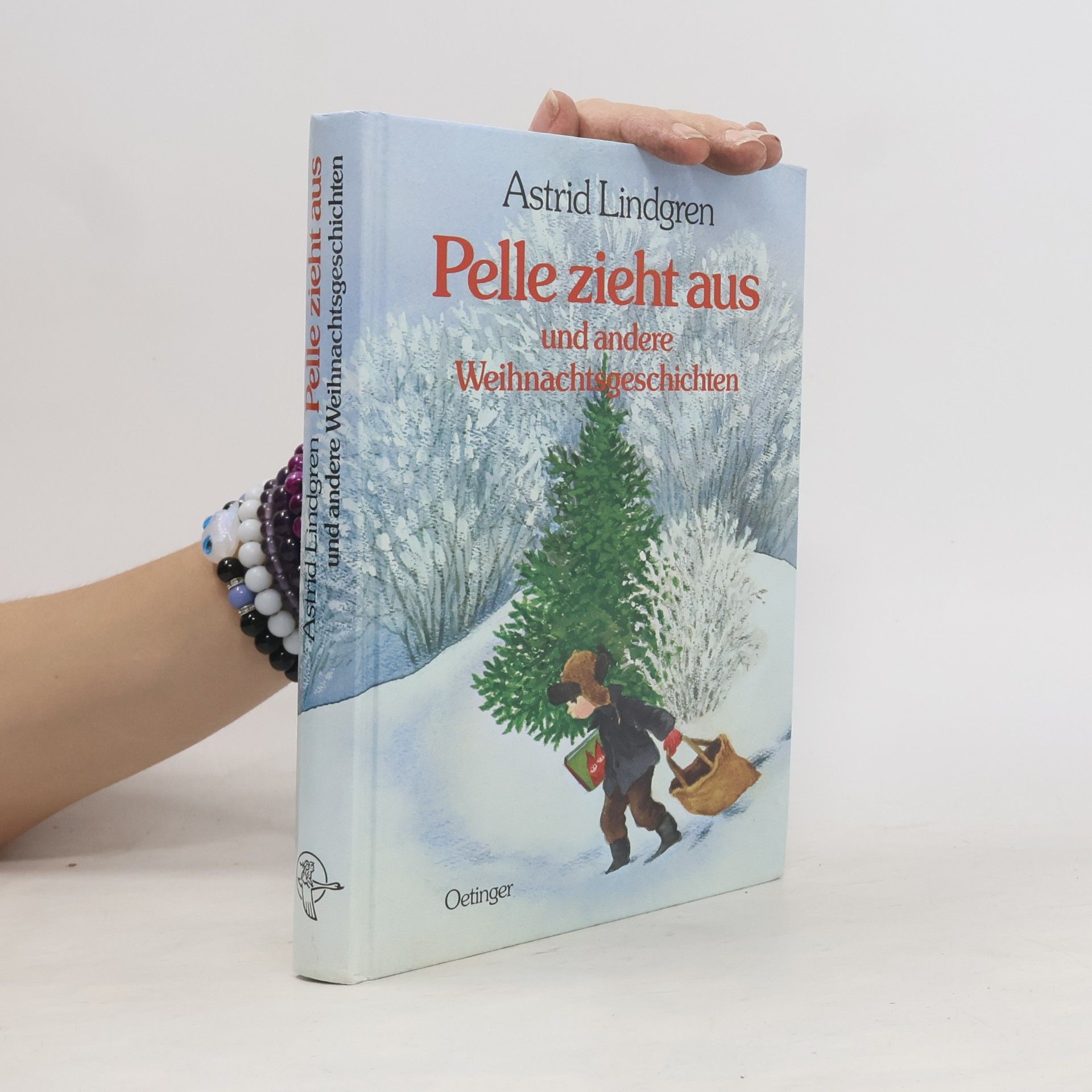 Astrid Lindgren Pelle zieht aus und andere Weihnachtsgeschichten