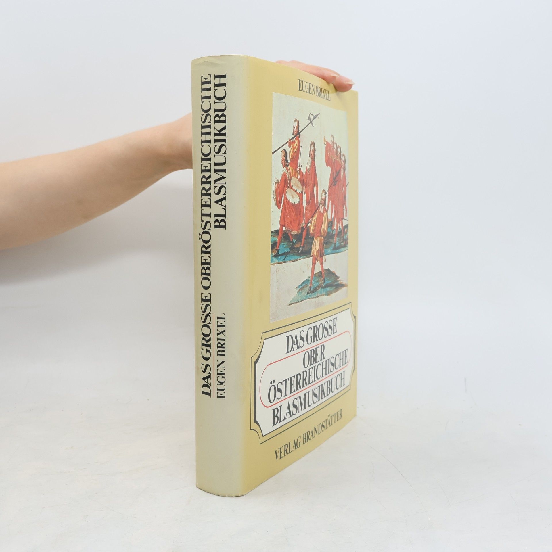 Das grosse oberösterreichische Blasmusikbuch