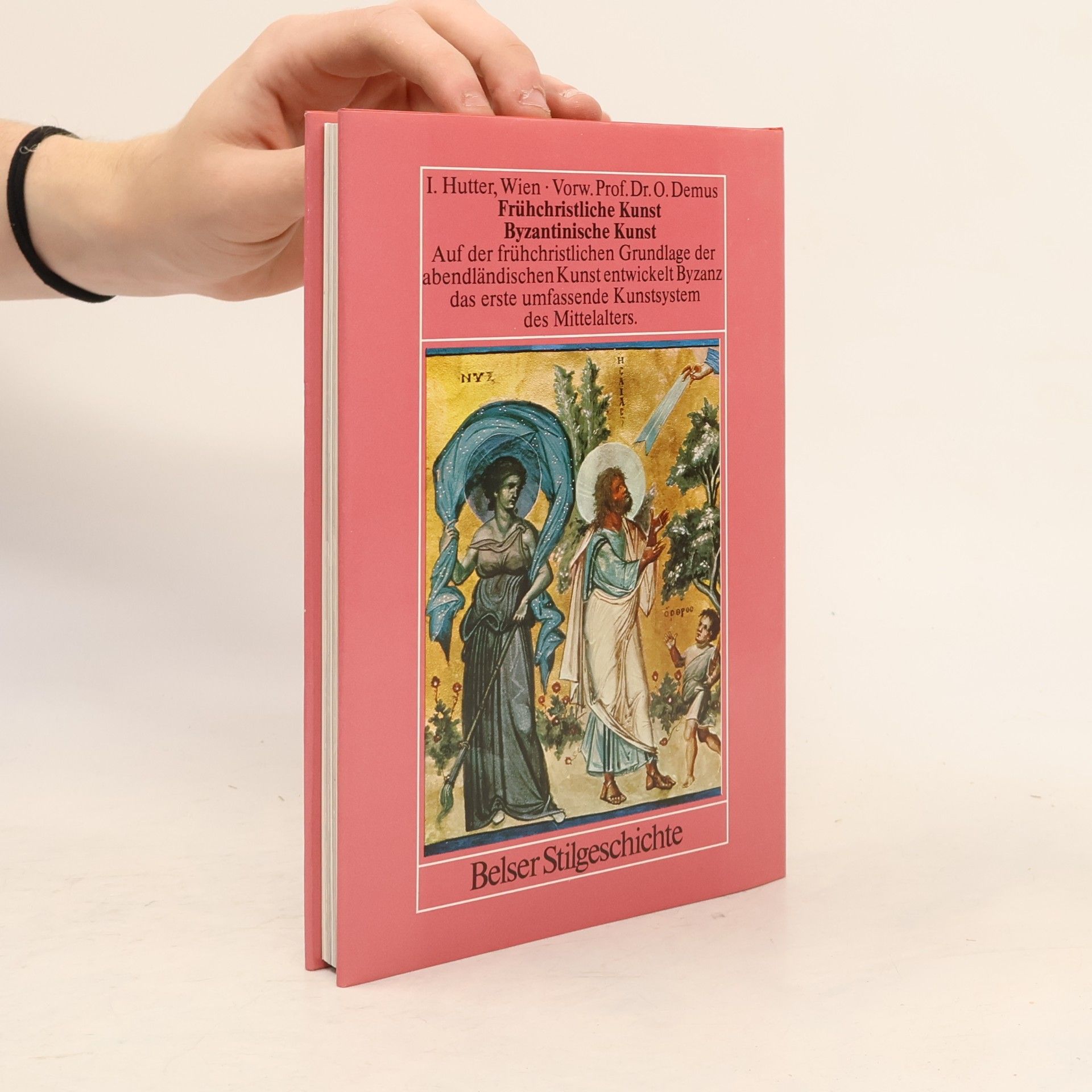 Irmgard Hutter Frühchristliche Kunst, Byzantinische Kunst