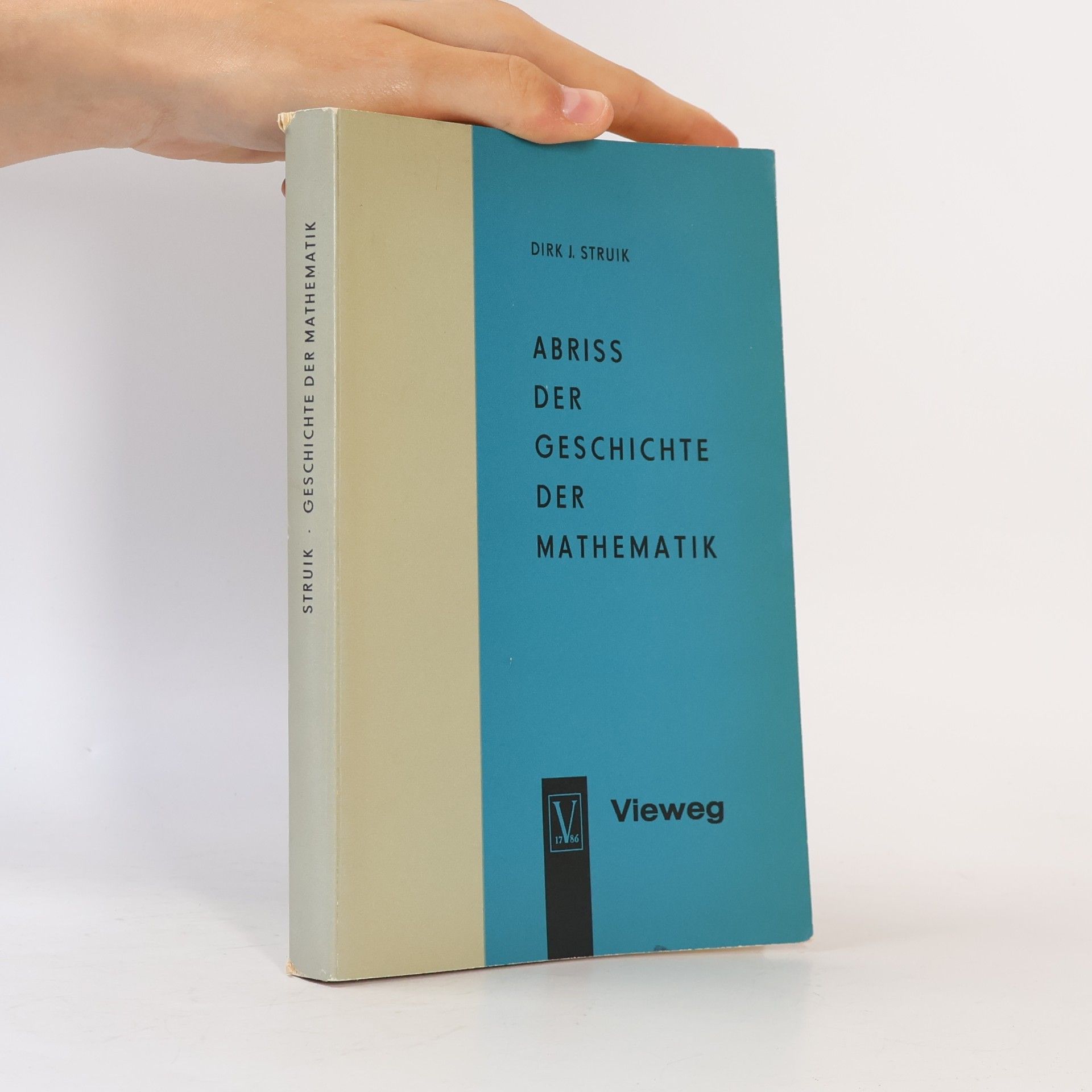 Dirk J. Struik Abriss der Geschichte der Mathematik