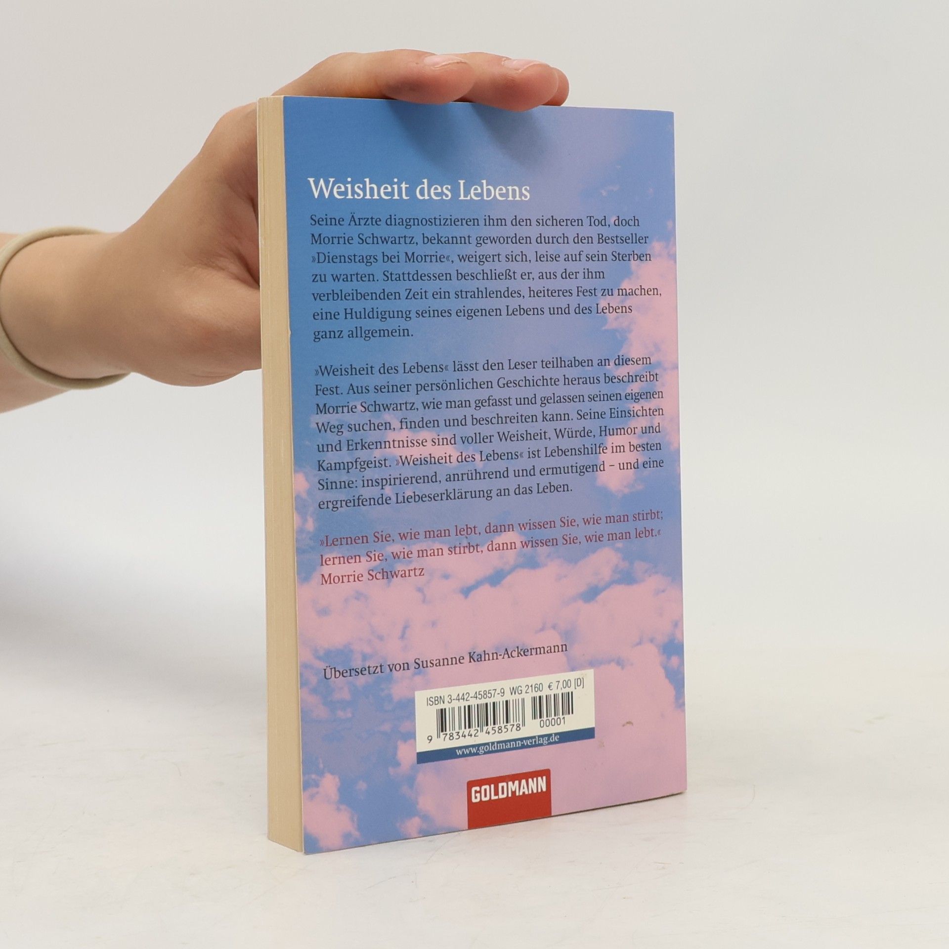 Morris S. Schwartz Weisheit des Lebens