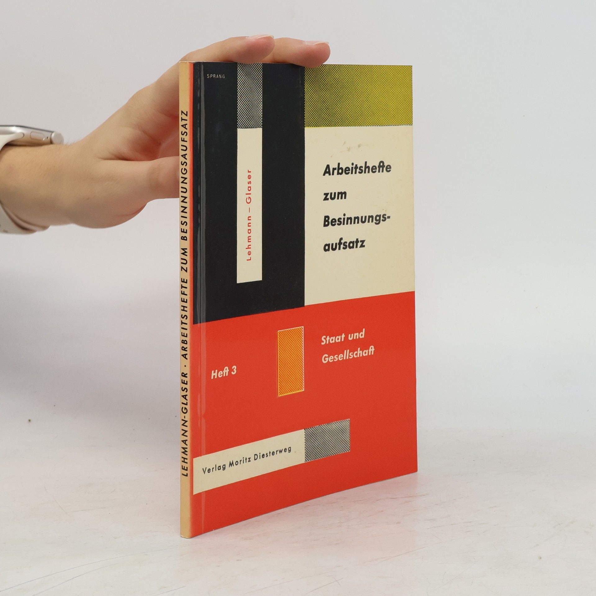 Various authors Arbeitshefte zum Besinnungsaufsatz 3