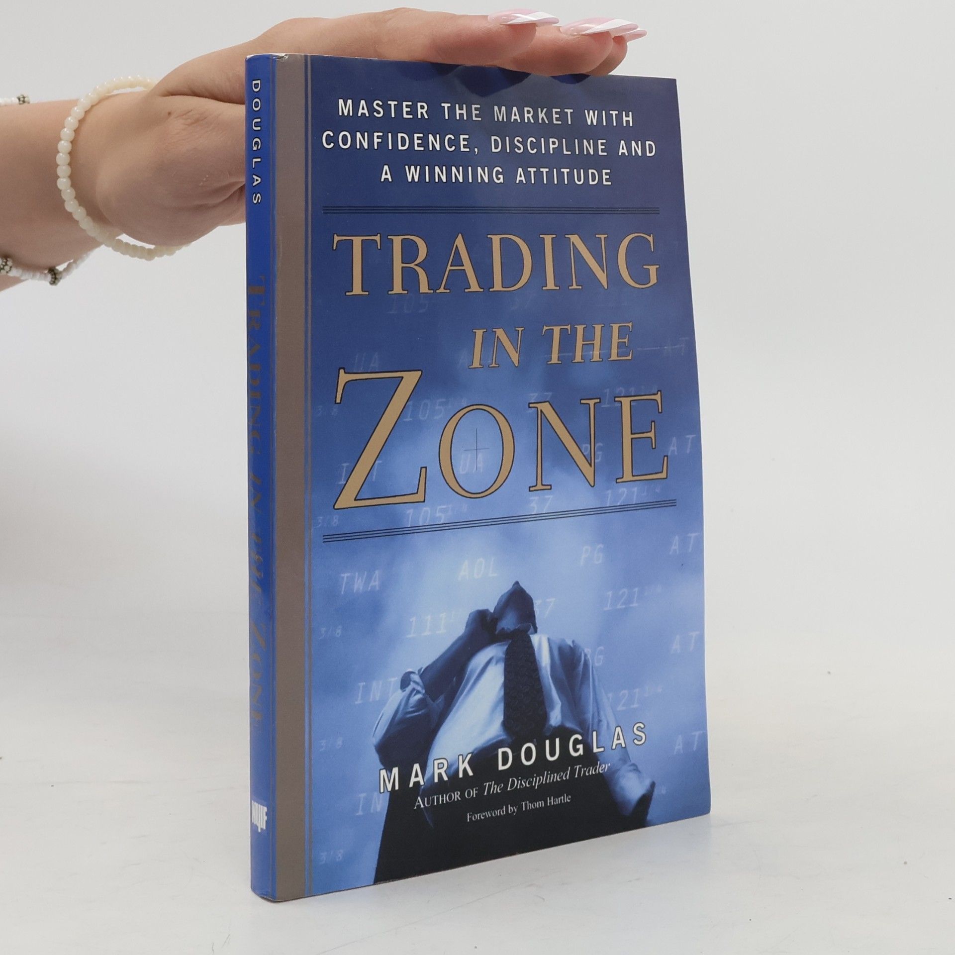 Mark Douglas Trading in the Zone