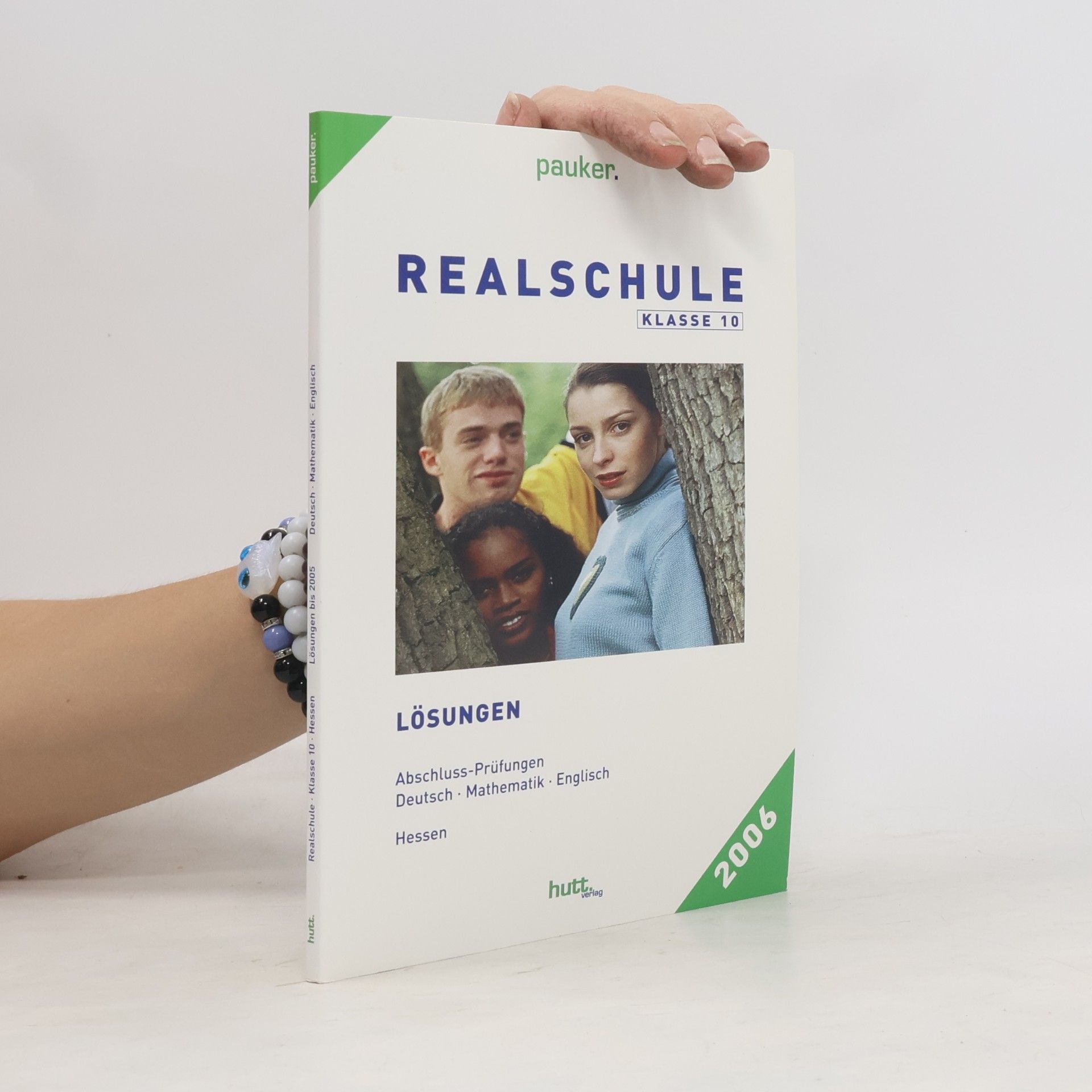 Various authors Lösungen: Realschule Klasse 10 Hessen, Prüfungsaufgaben, Deutsch - Mathe - Englisch, 7 Prüfungssätze bis 2005