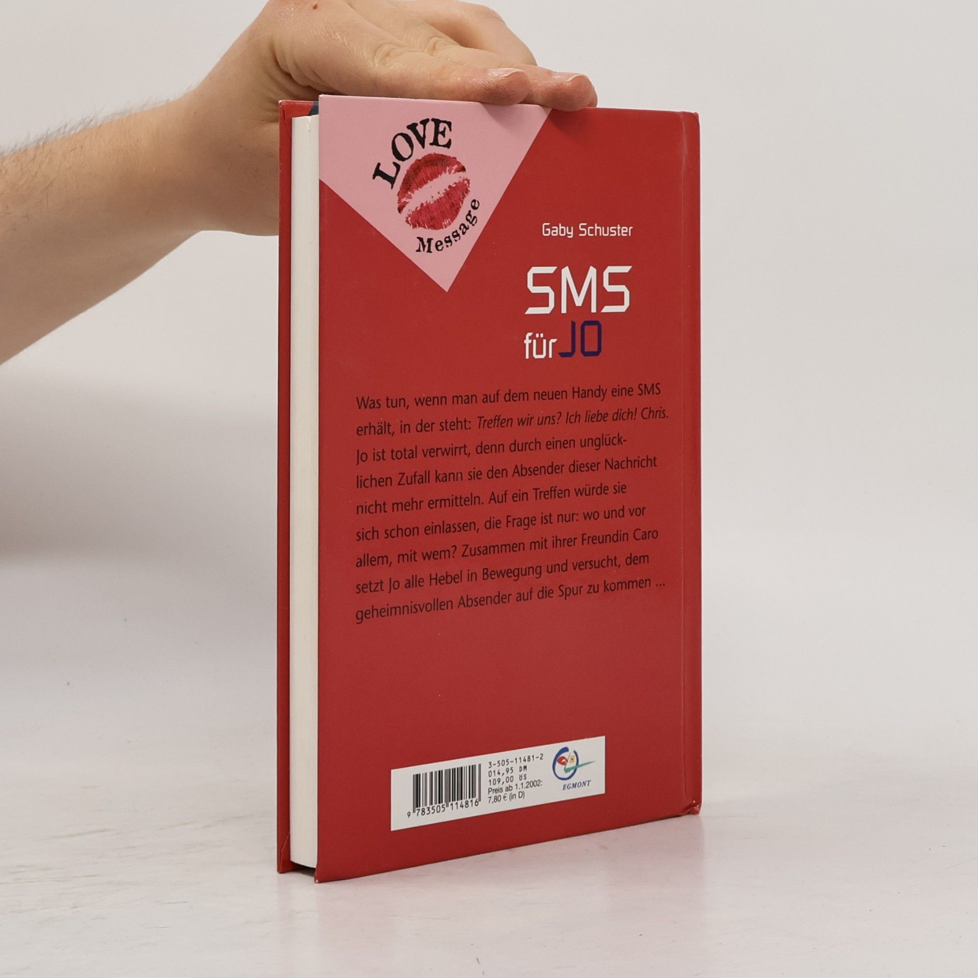 Gaby Schuster Love Message. SMS für Jo