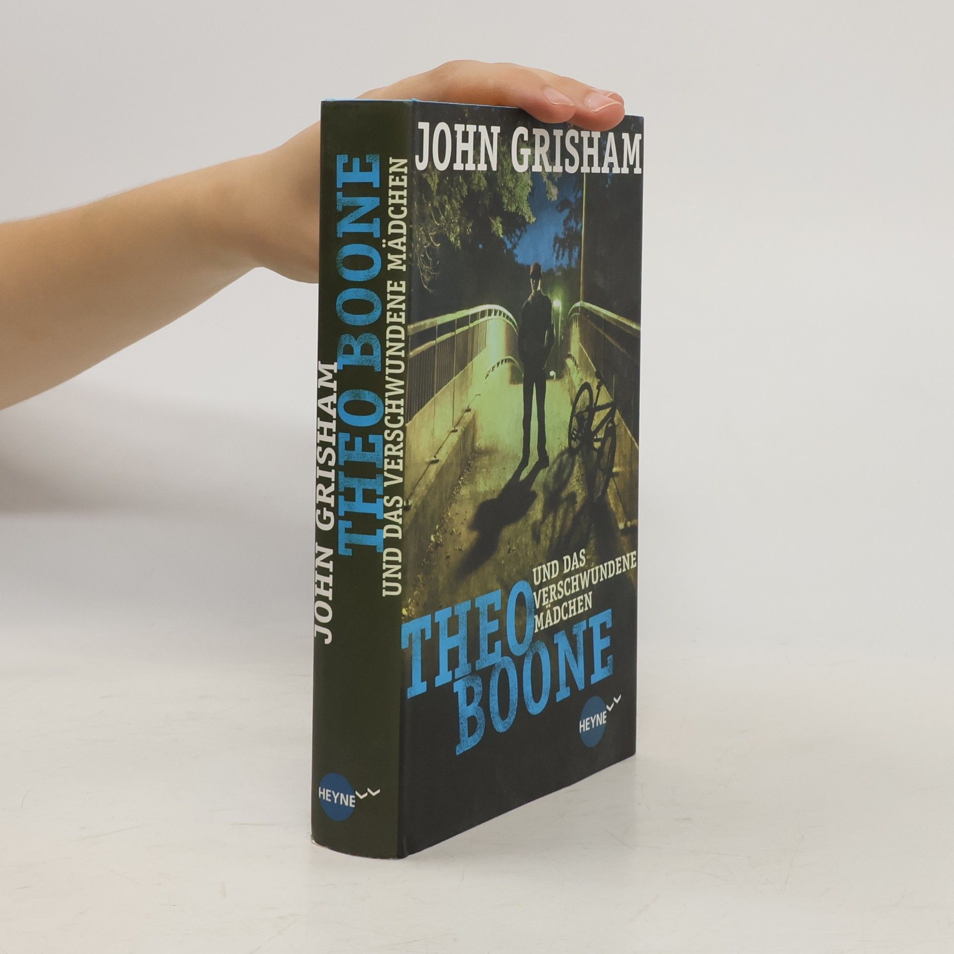 John Grisham Theo Boone und das verschwundene Mädchen