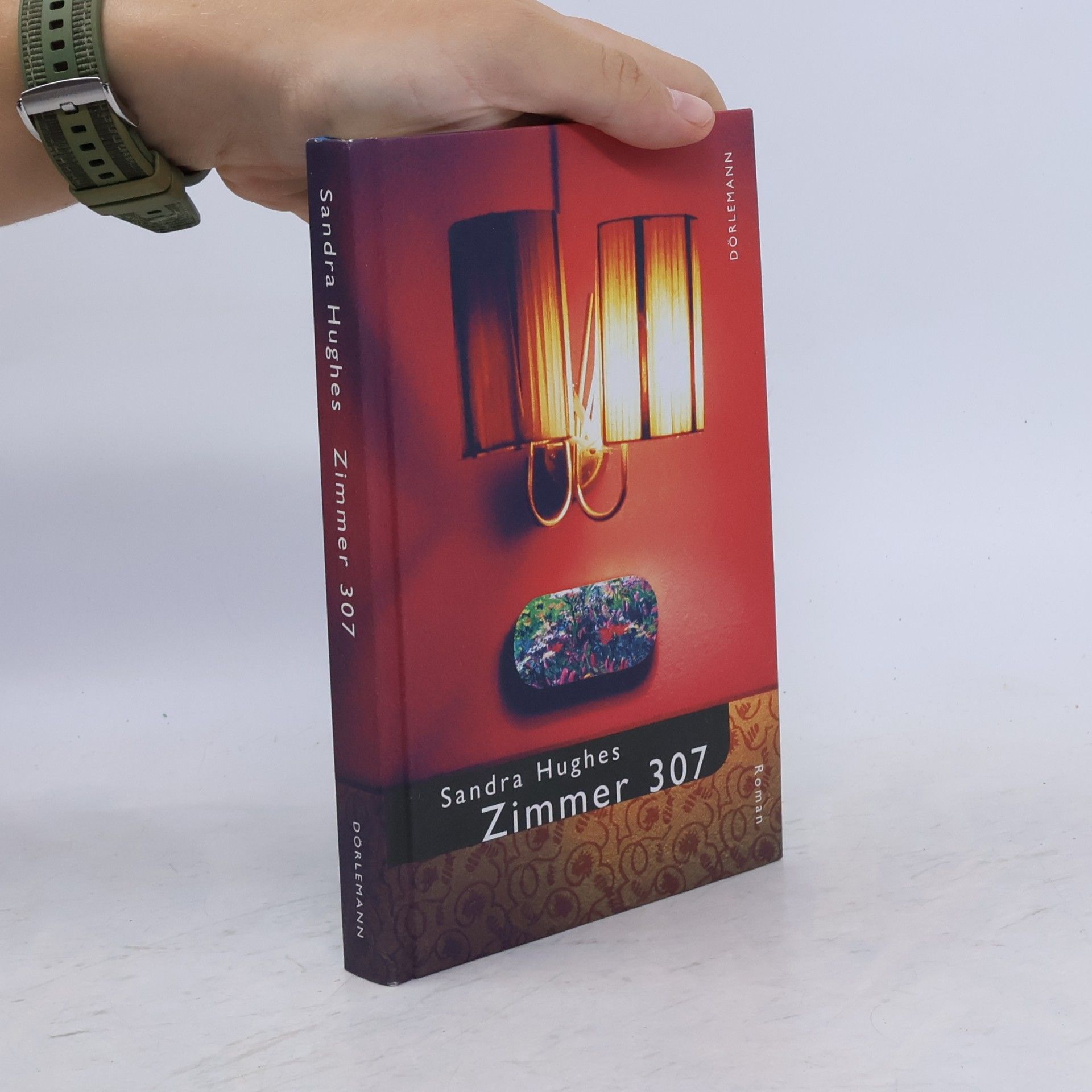 Sandra Hughes Zimmer 307. Roman