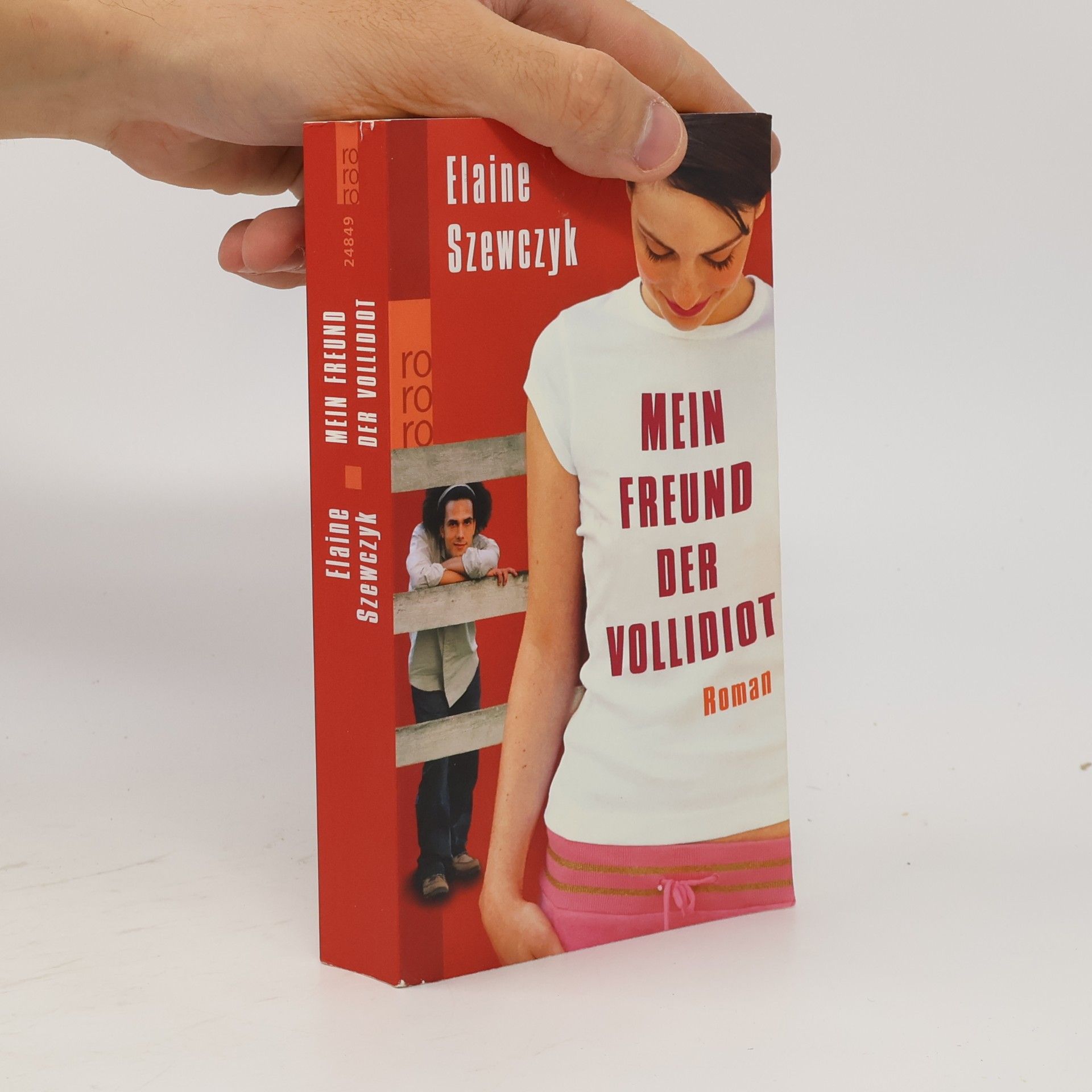 Elaine Szewczyk Mein Freund der Vollidiot