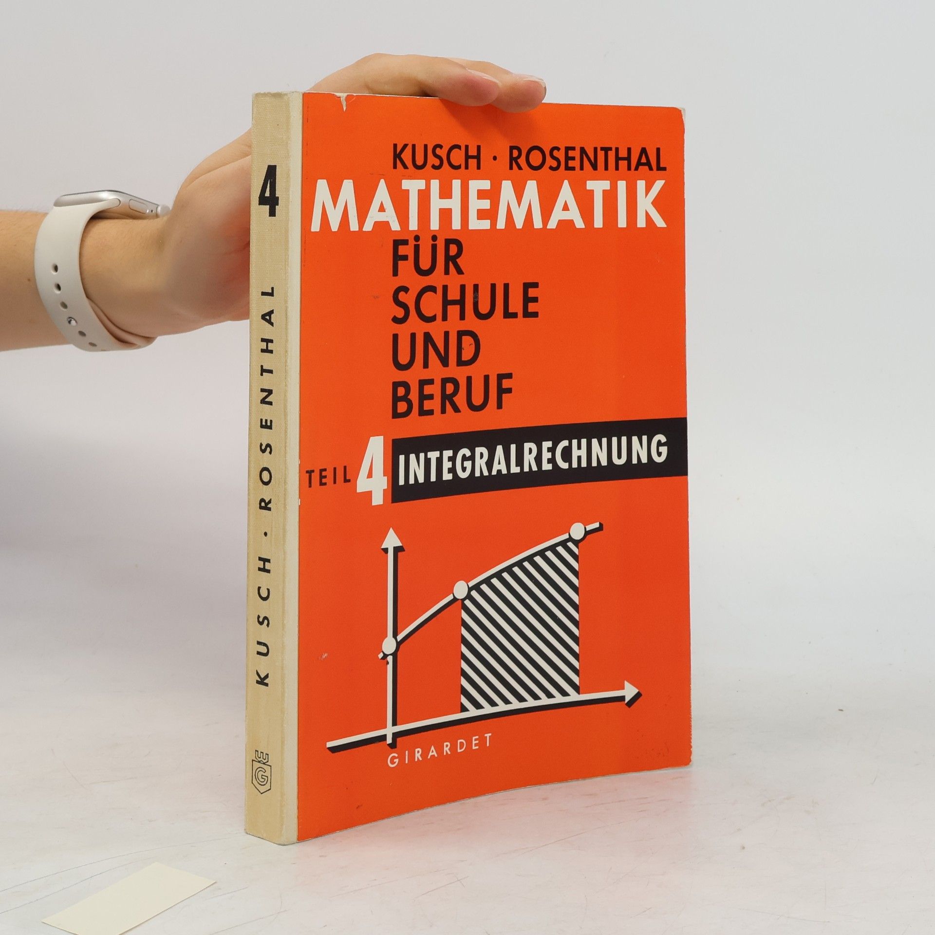Eugen Kusch Mathematik für Schule und Beruf 4