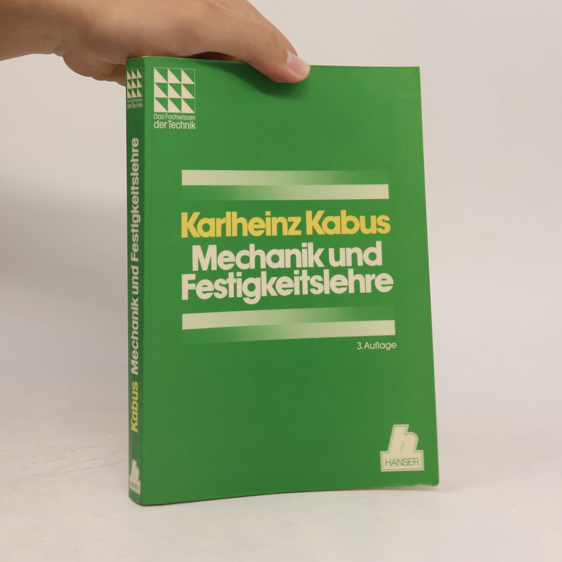 Karlheinz Kabus Mechanik und Festigkeitslehre