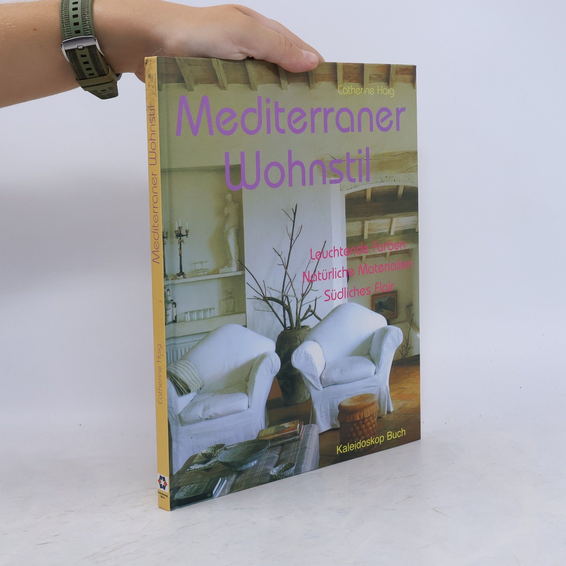 Catherine Haig Mediterraner Wohnstil