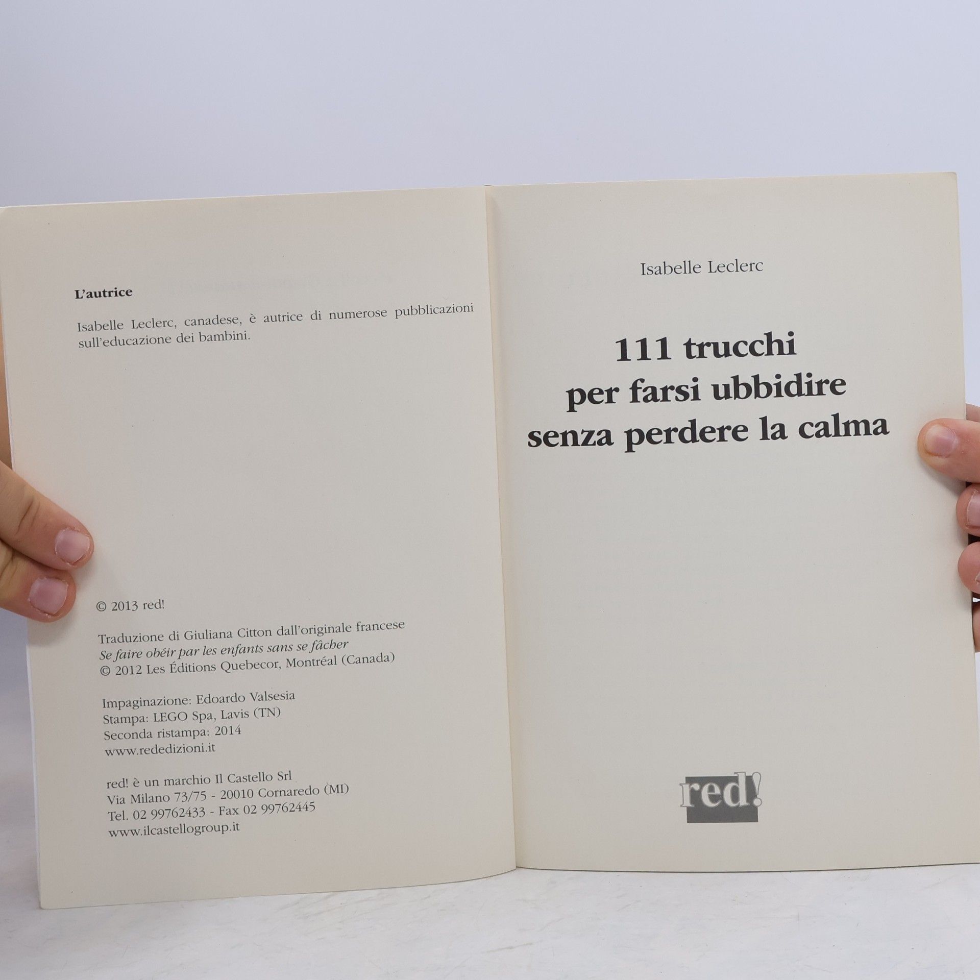Isabelle Leclerc Piccoli grandi manuali: 111 trucchi per farsi ubbidire senza perdere la calma