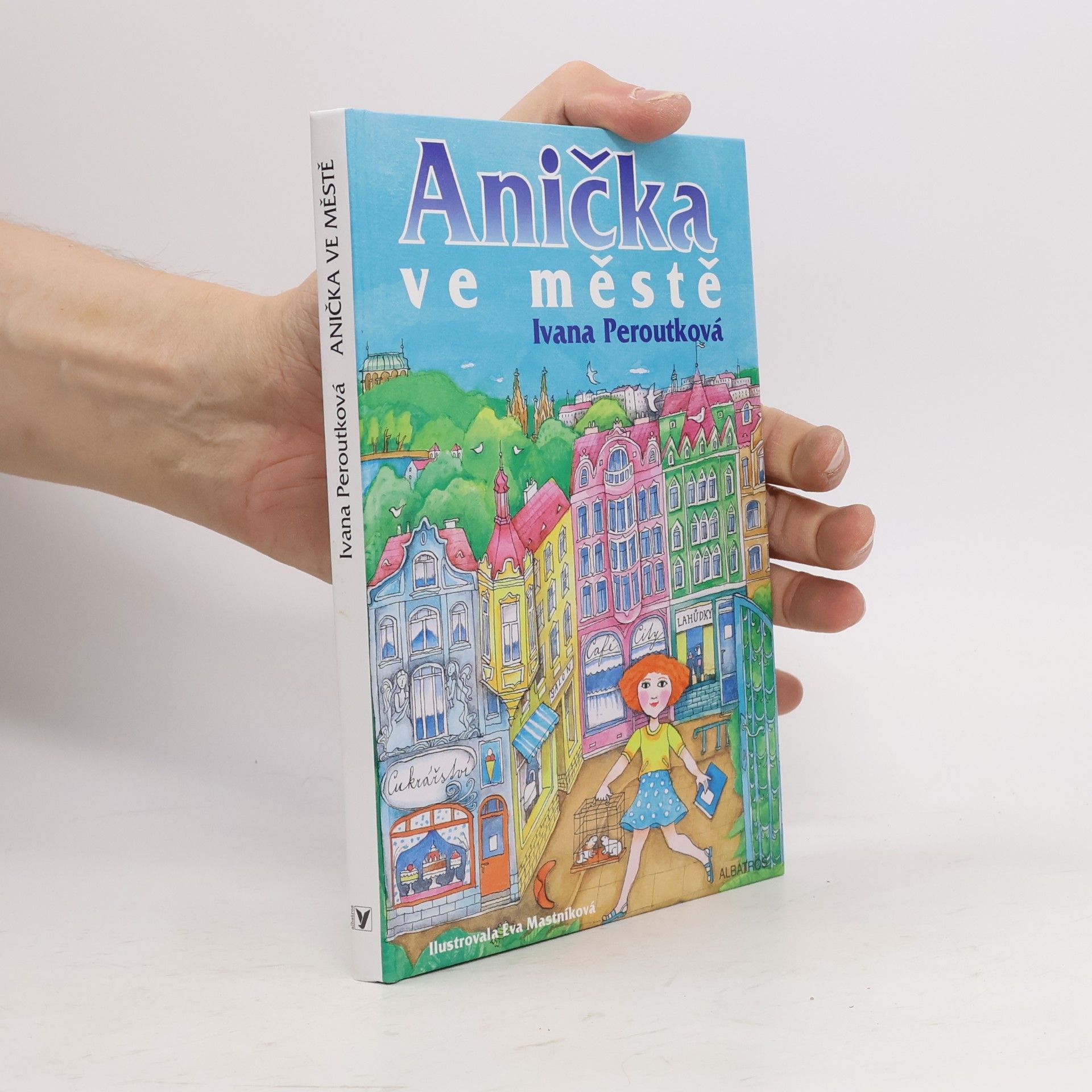 Ivana Peroutková Anička ve městě