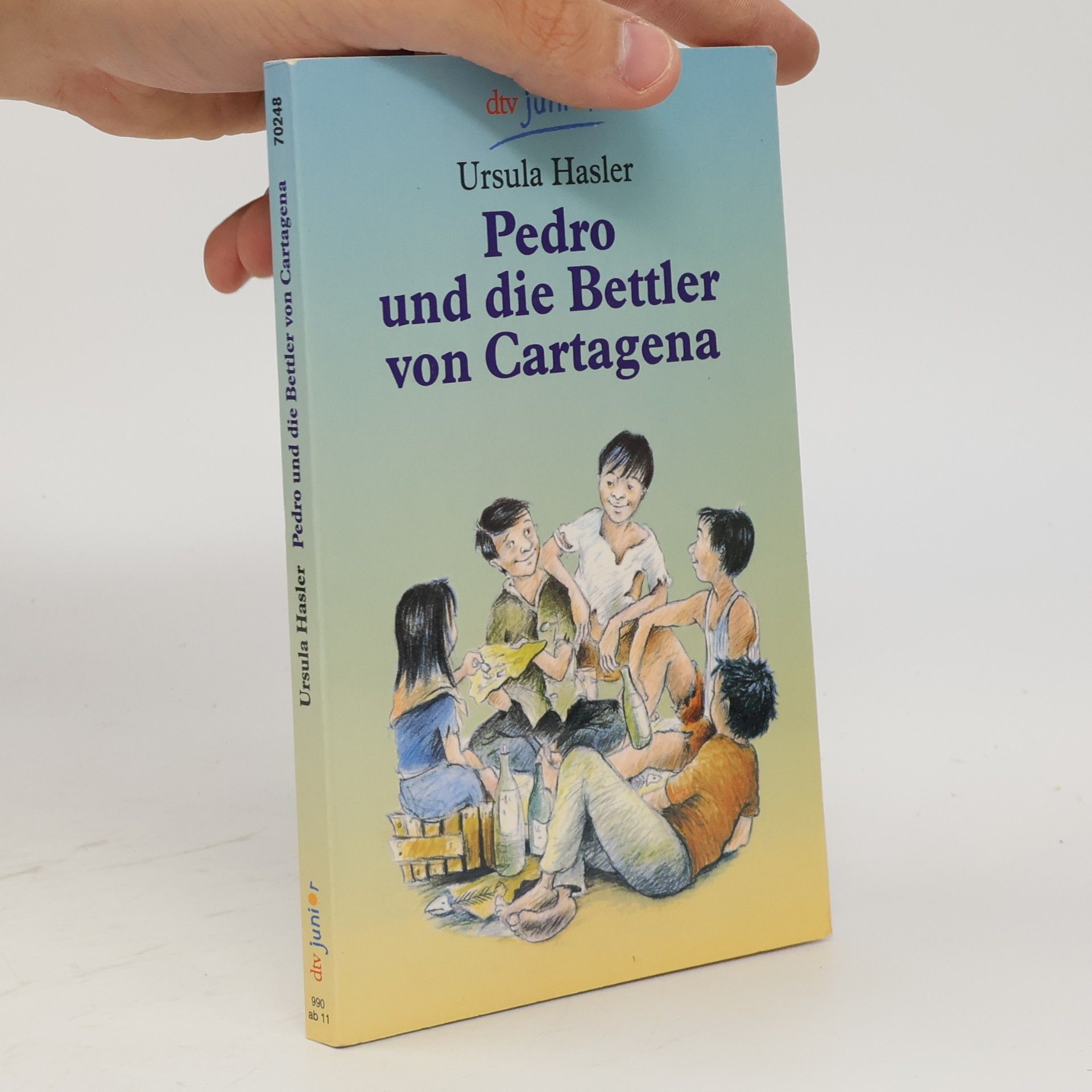 Ursula Hasler Pedro und die Bettler von Cartagena