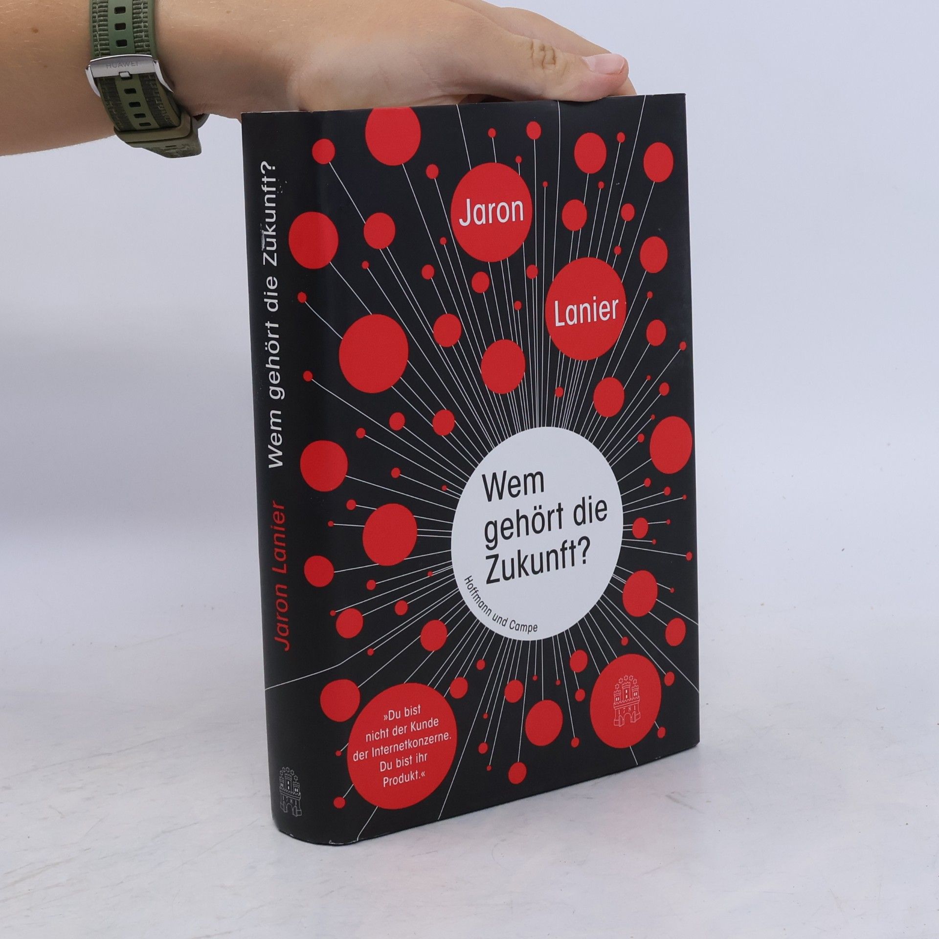 Jaron Lanier Wem gehört die Zukunft?