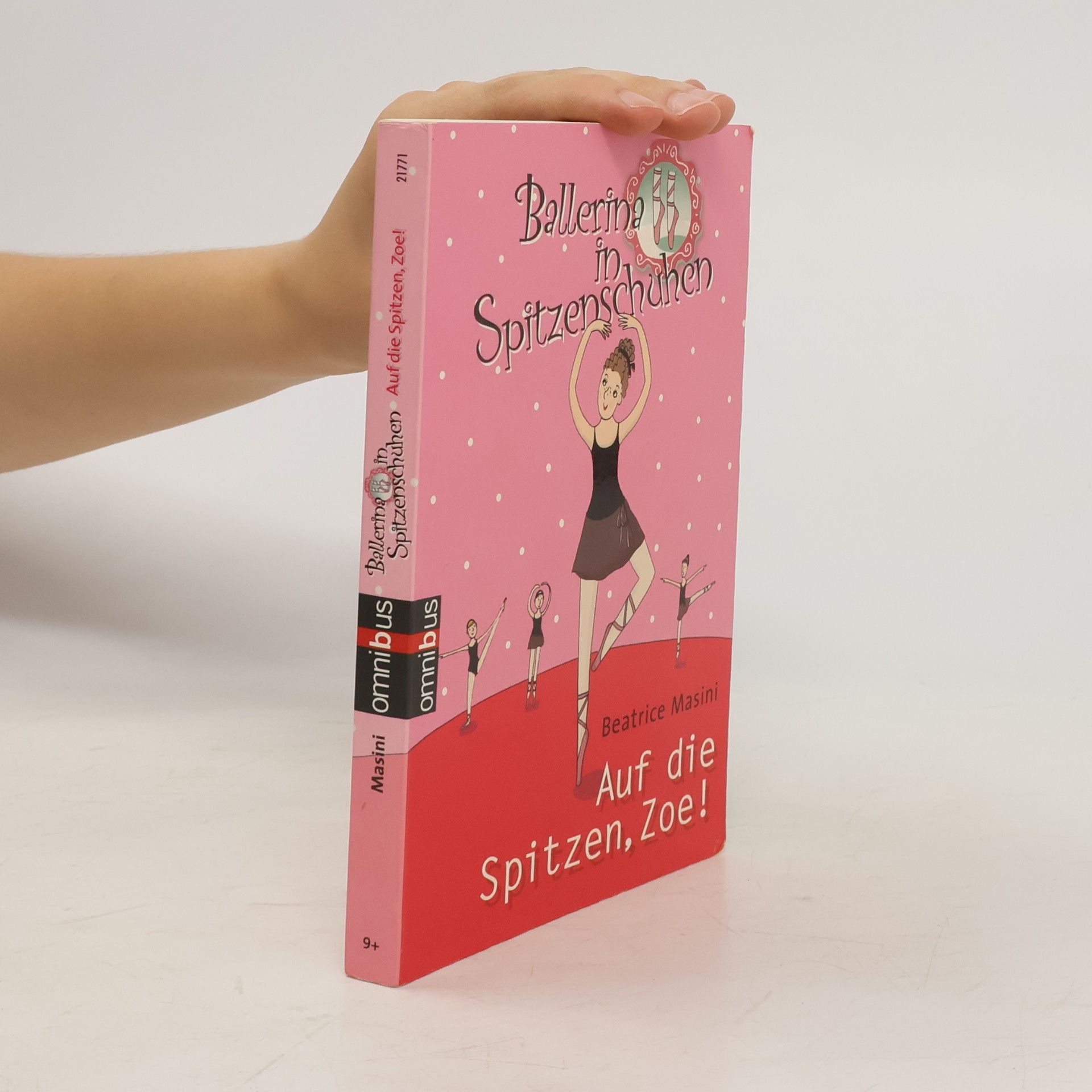 Katharina Schmidt-Weinberger Ballerina in Spitzenschuhen. Auf die Spitzen, Zoe!