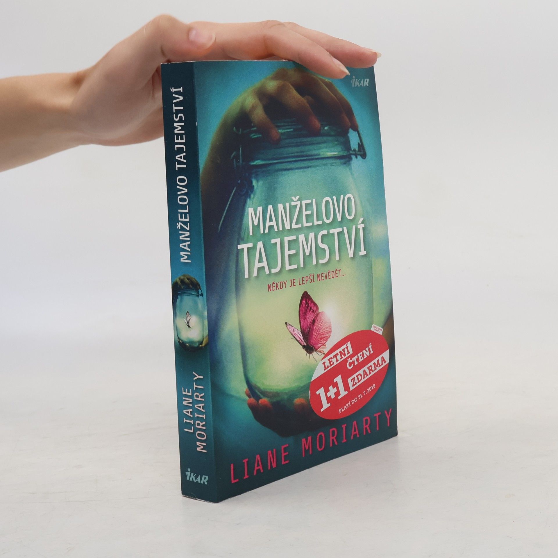 Liane Moriarty Manželovo tajemství