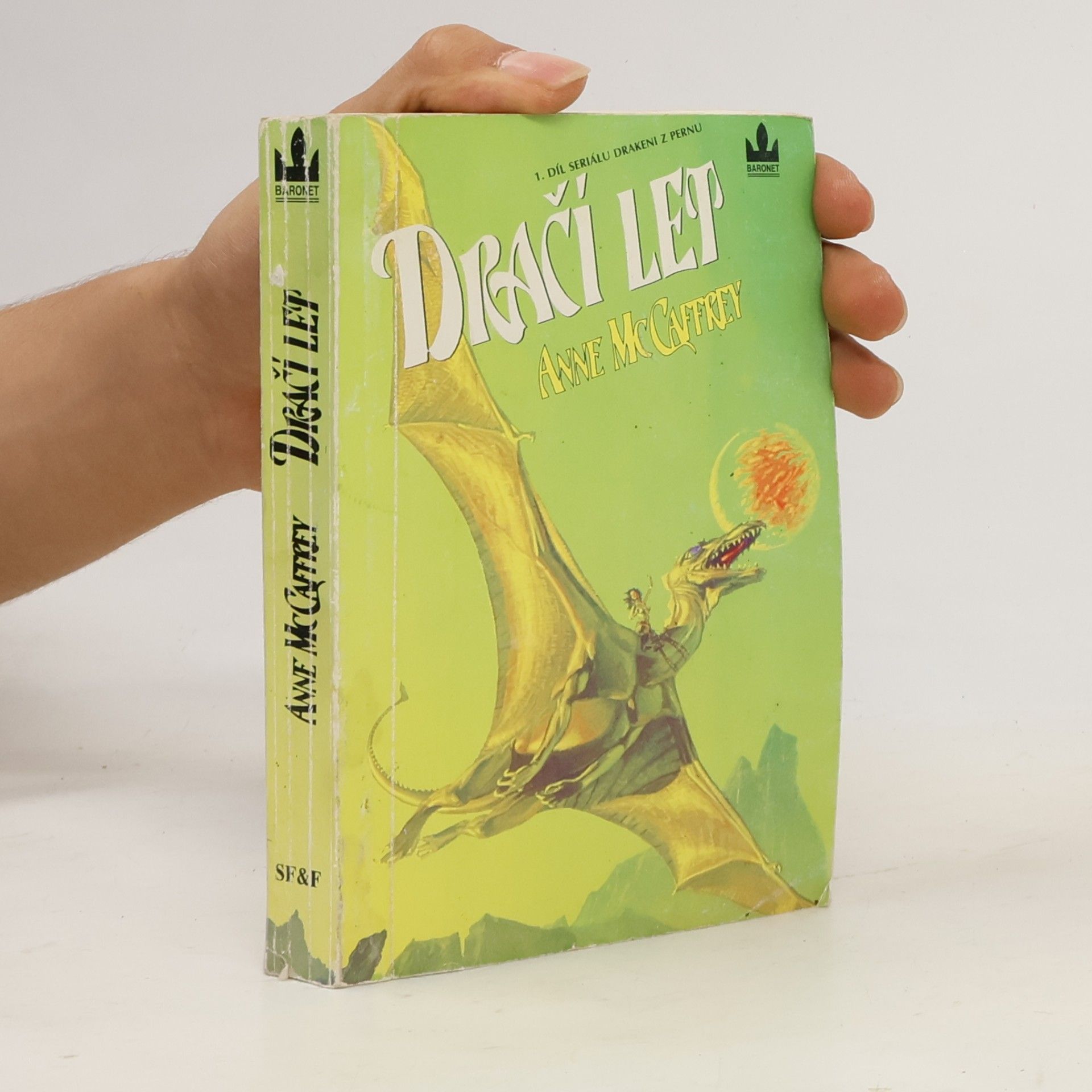Anne Mac Caffrey Drakeni z Pernu 1. Dračí let