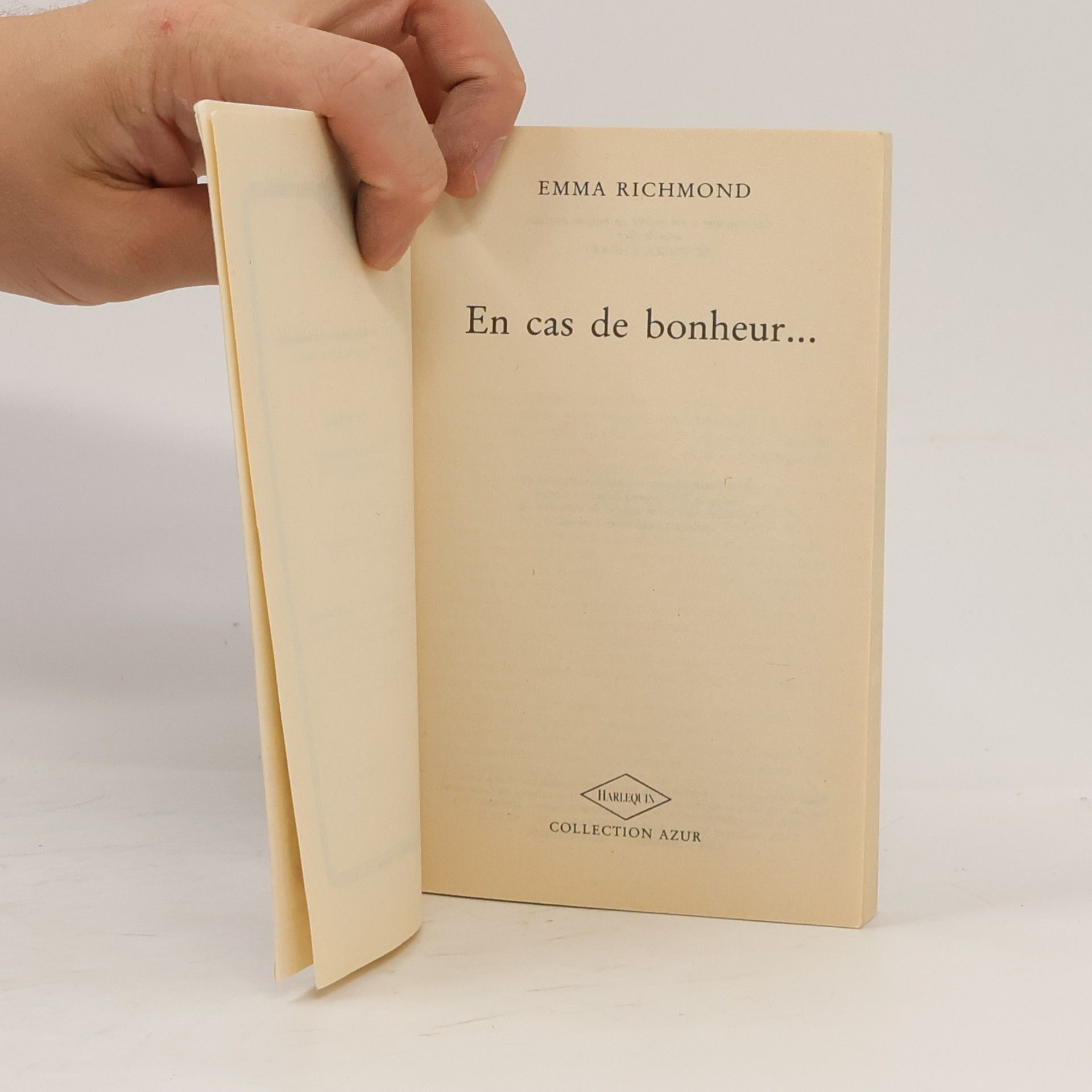 Emma Richmond En cas de bonheur... - Suspicious Heart