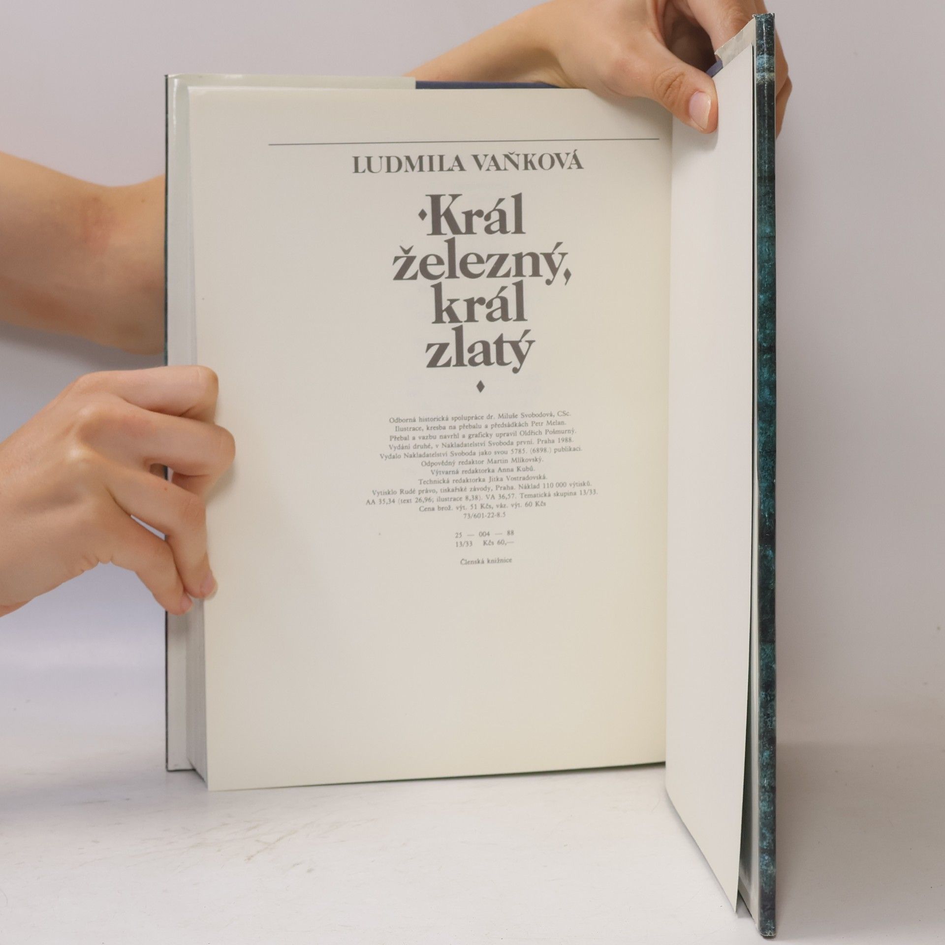 Ludmila Vaňková Král železný, král zlatý
