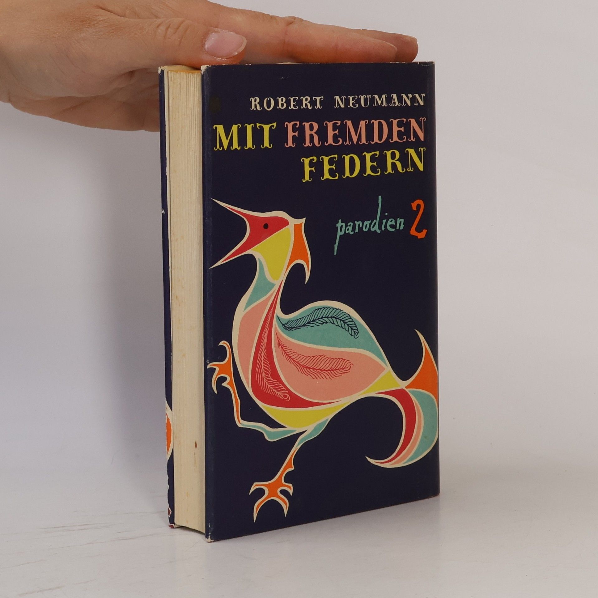Robert Neumann Mit fremden Federn