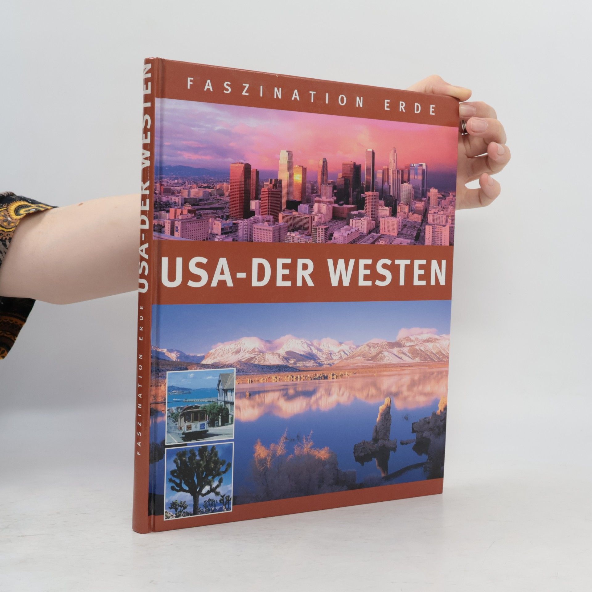 Collectif d'auteurs USA - Der Westen / Faszination Erde