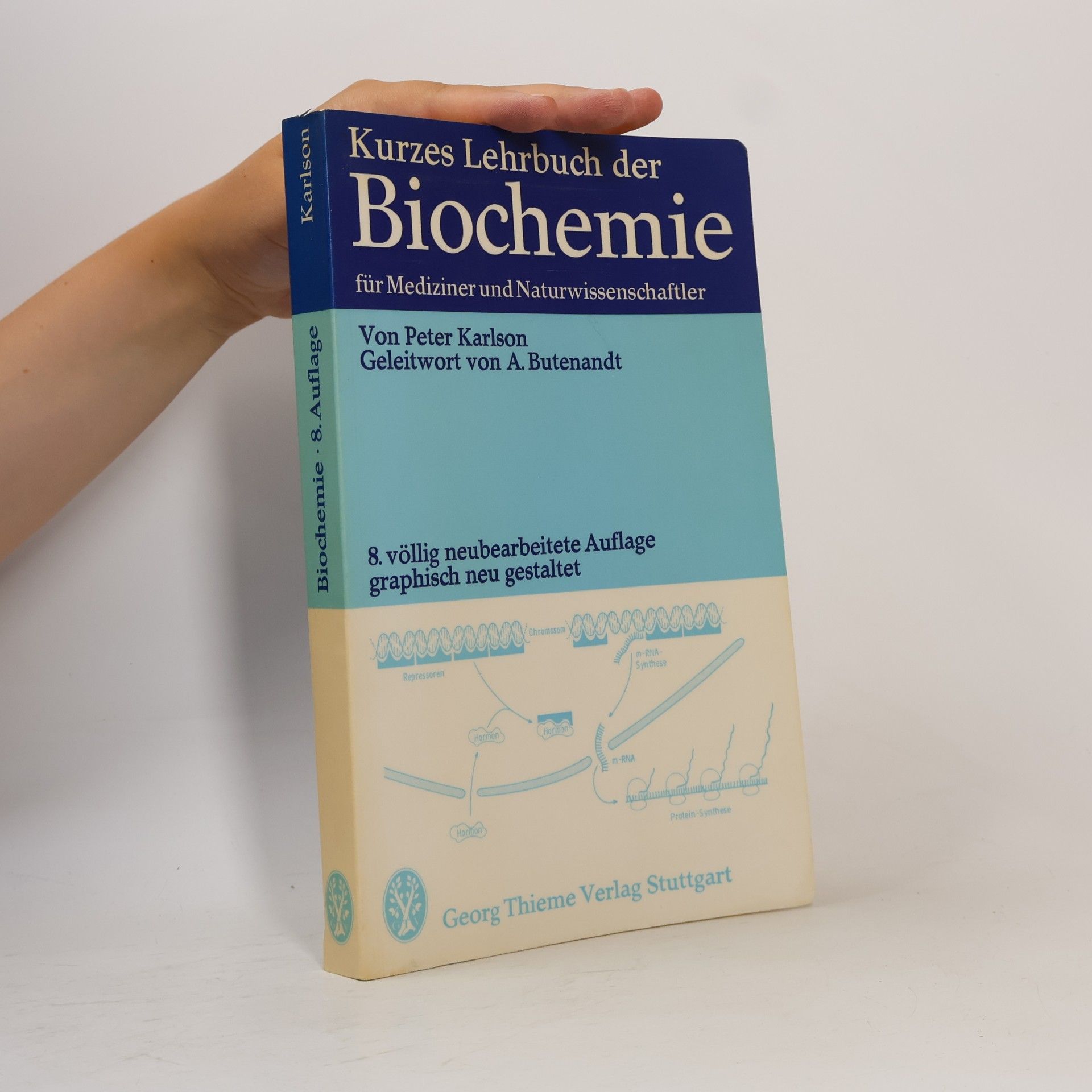 Peter Karlson Kurzes Lehrbuch der Biochemie