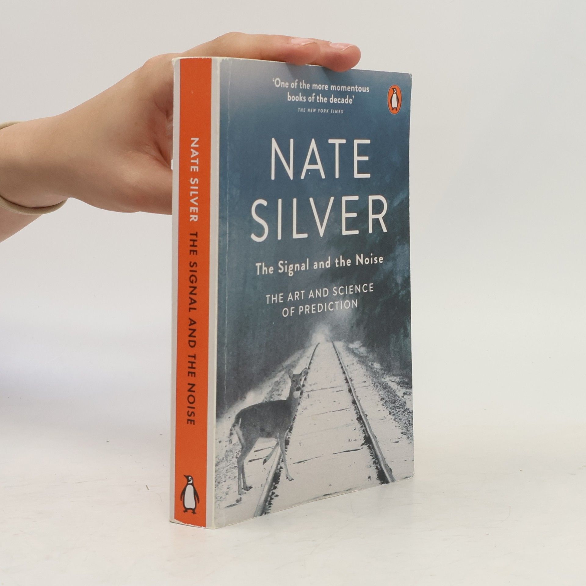 Nate Silver The Signal and the Noise