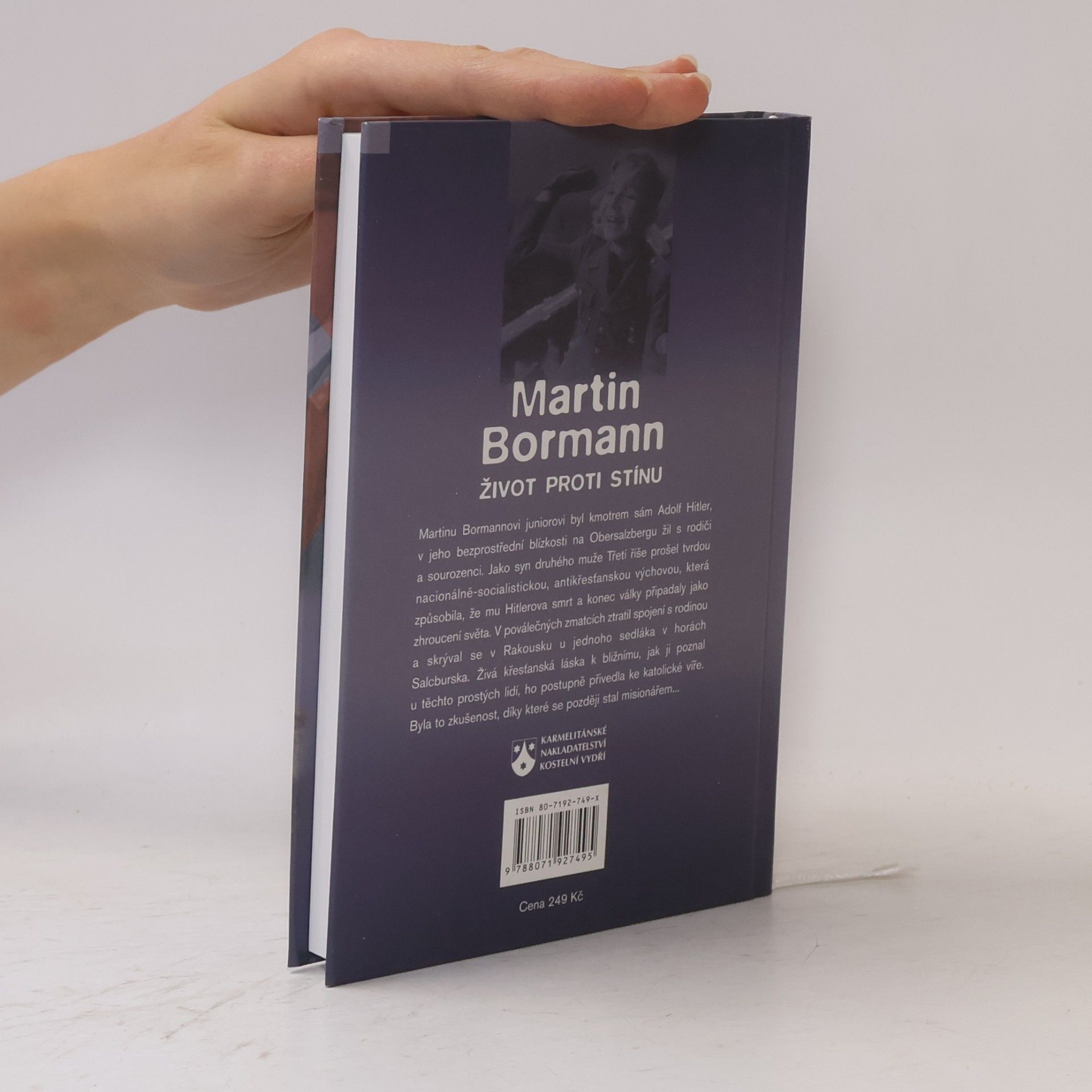 Martin Bormann Život proti stínu