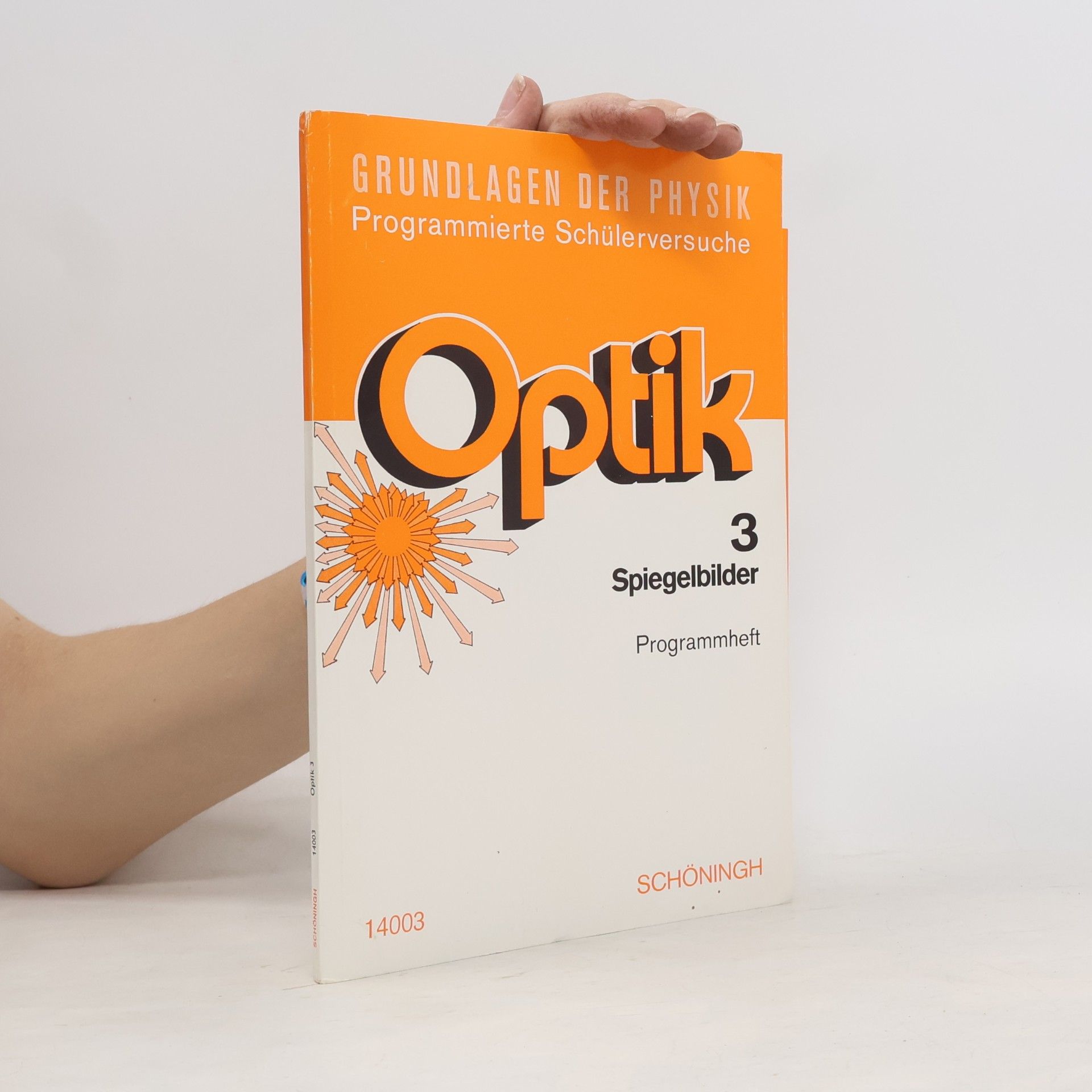 Collectif d'auteurs Optik 3. Spiehelbilder