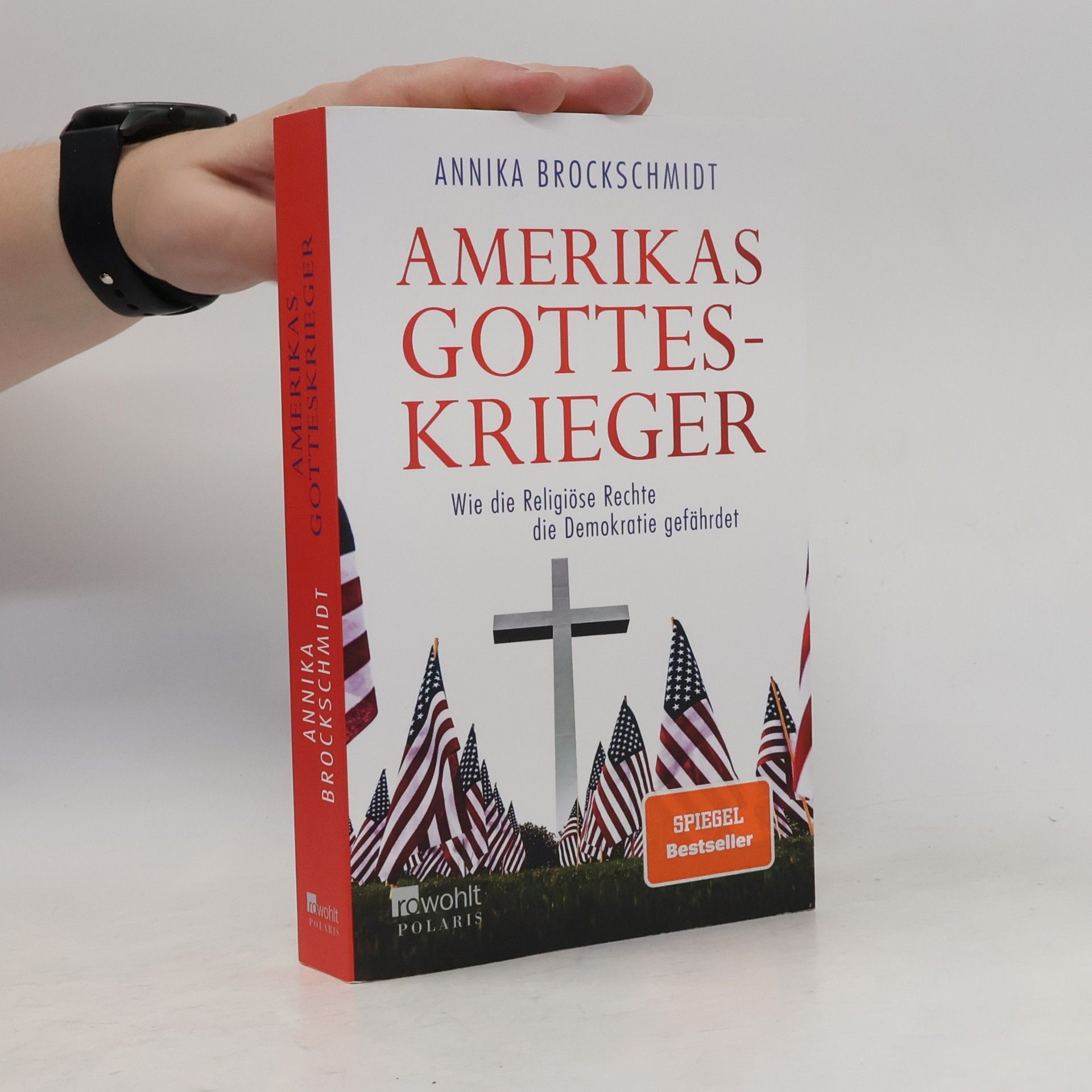 Annika Brockschmidt Amerikas Gotteskrieger