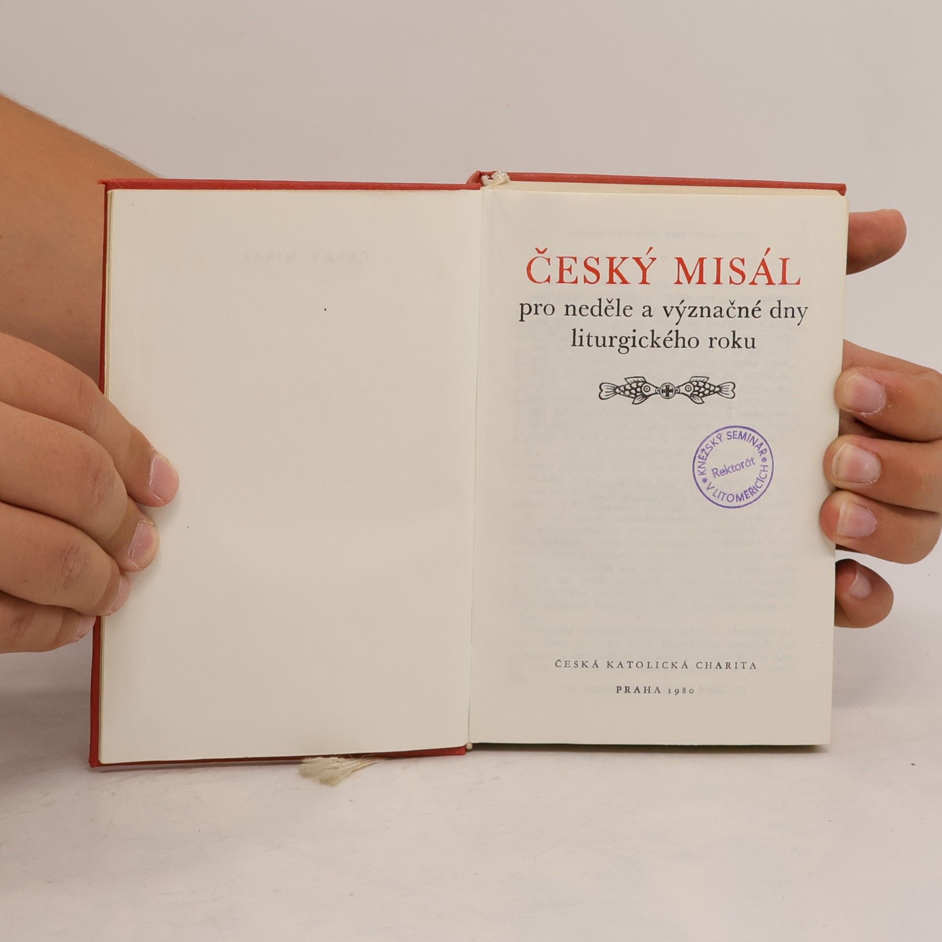 Kolektiv autorů Český misál pro neděle a význačné dny liturgického roku