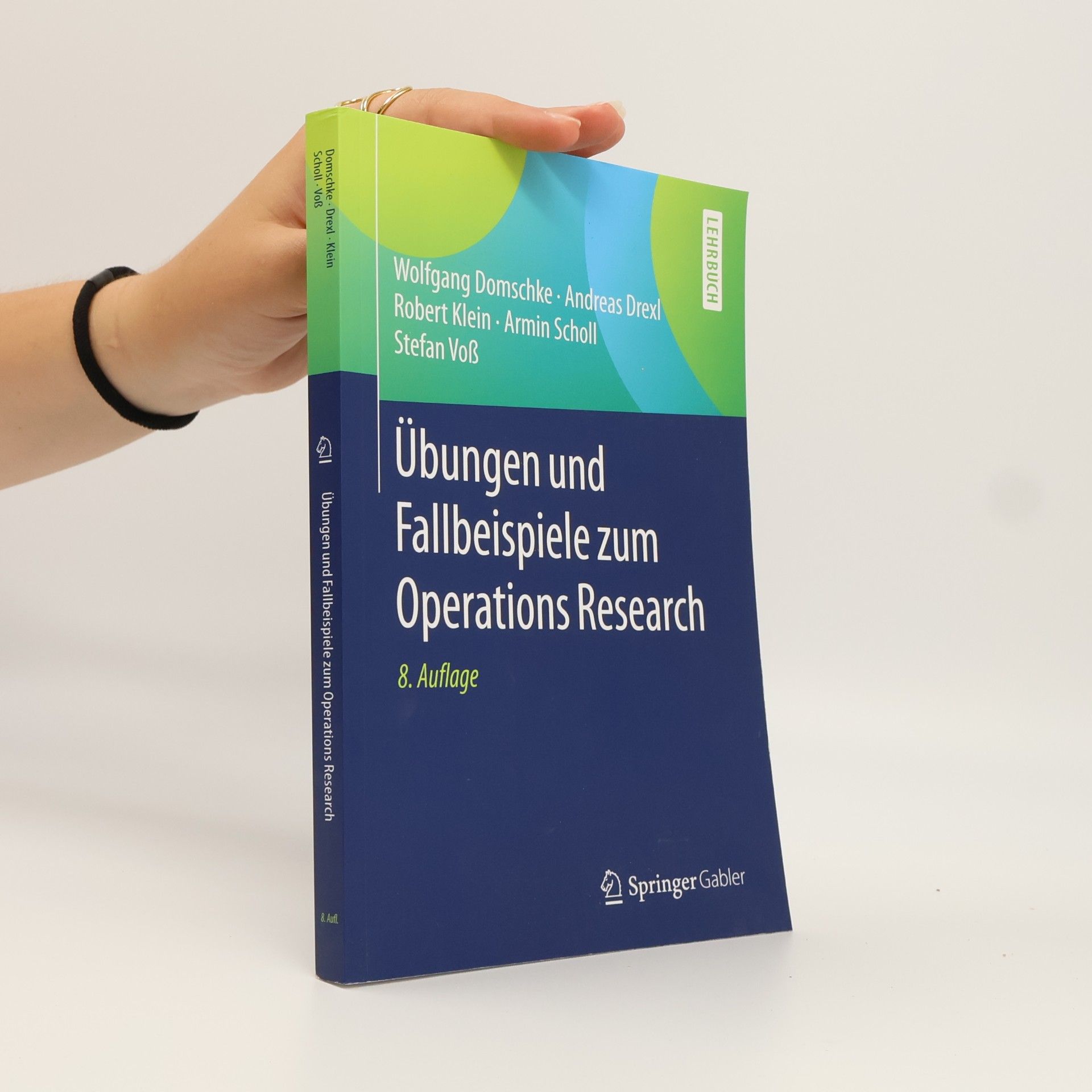 Übungen und Fallbeispiele zum Operations Research