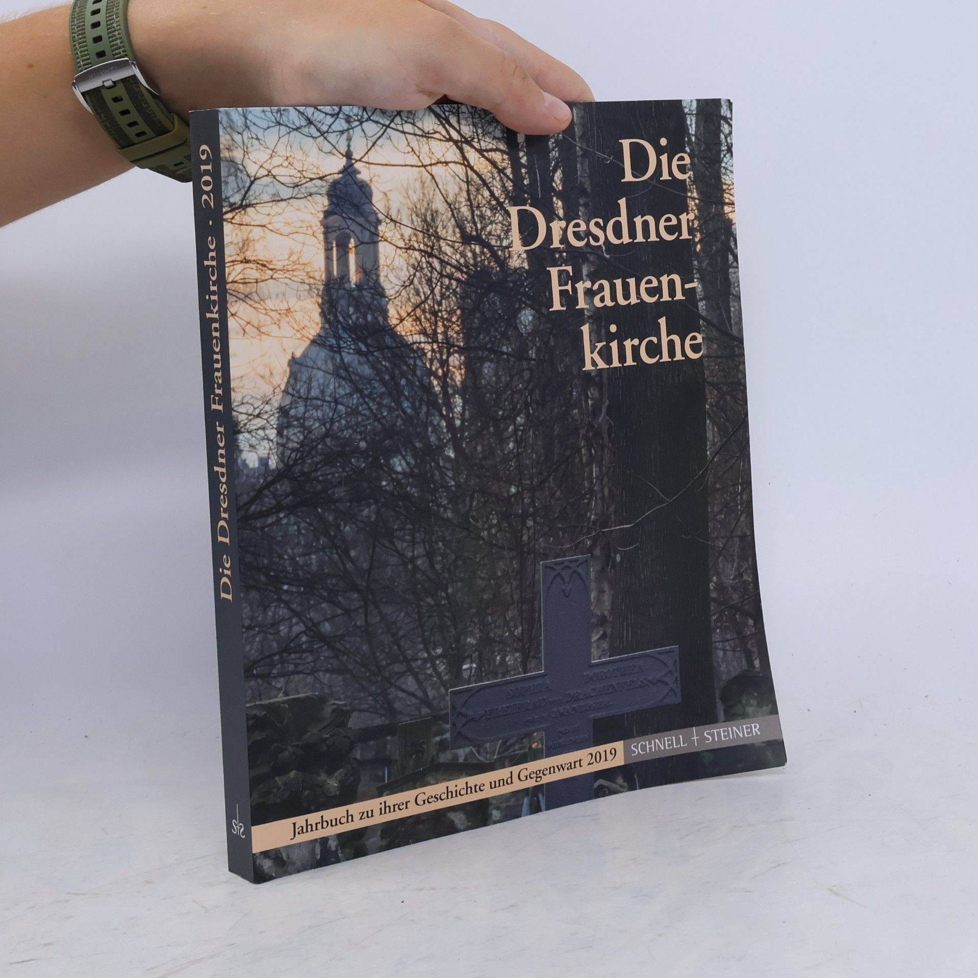Various authors Die Dresdner Frauenkirche