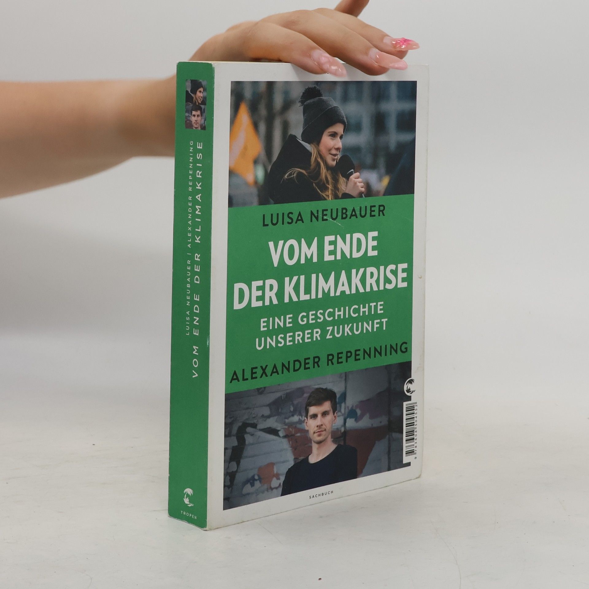 Luisa Neubauer Vom Ende der Klimakrise
