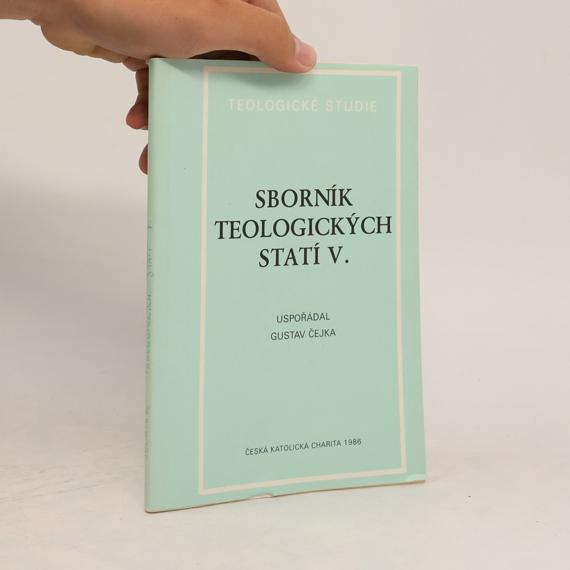 Gustáv Čejka Sborník teologických statí V.