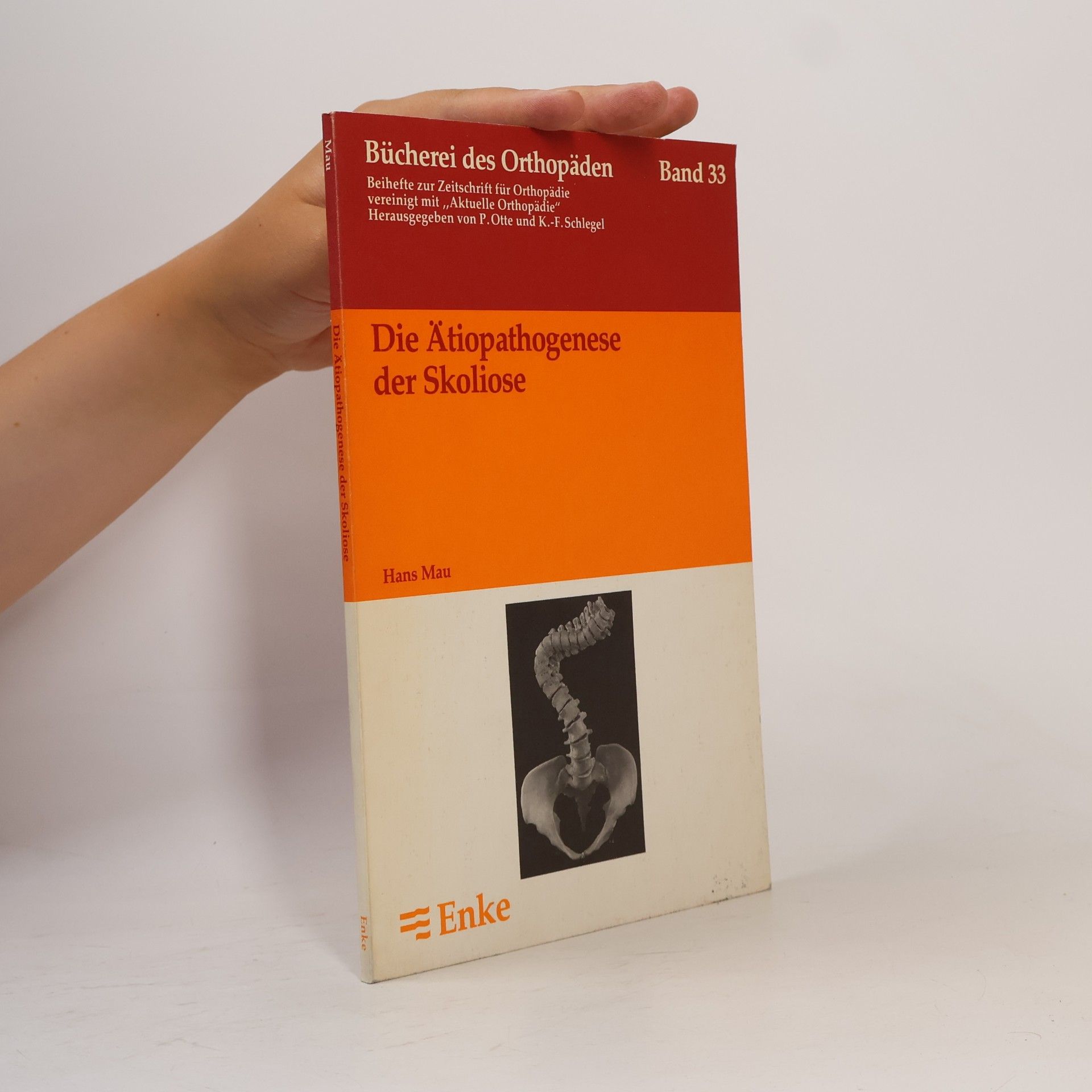 Hans Mau Die Ätiopathogenese der Skoliose