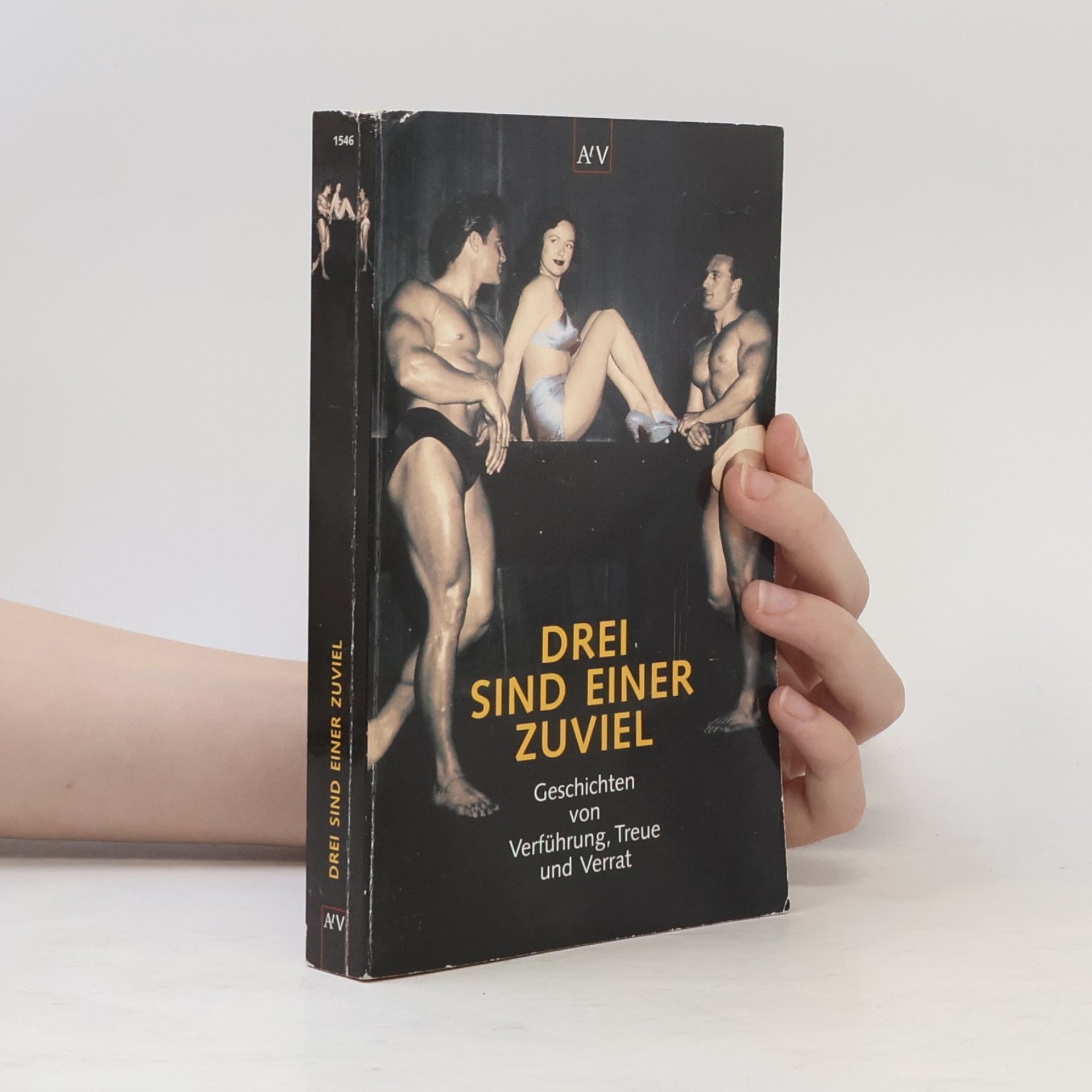 Annette C. Anton Drei sind einer zuviel