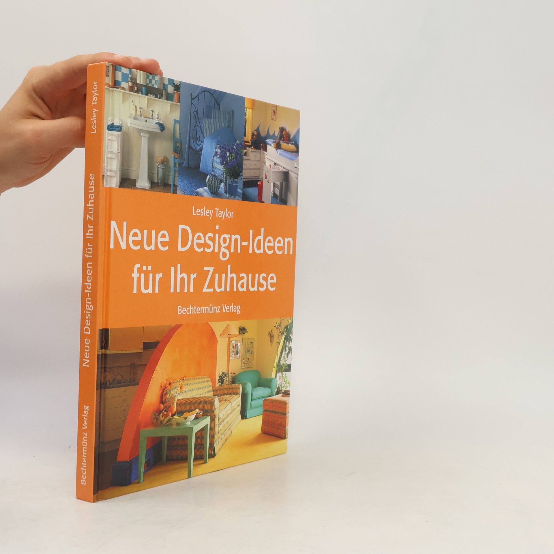 Lesley Taylor Neue Design-Ideen für Ihr Zuhause