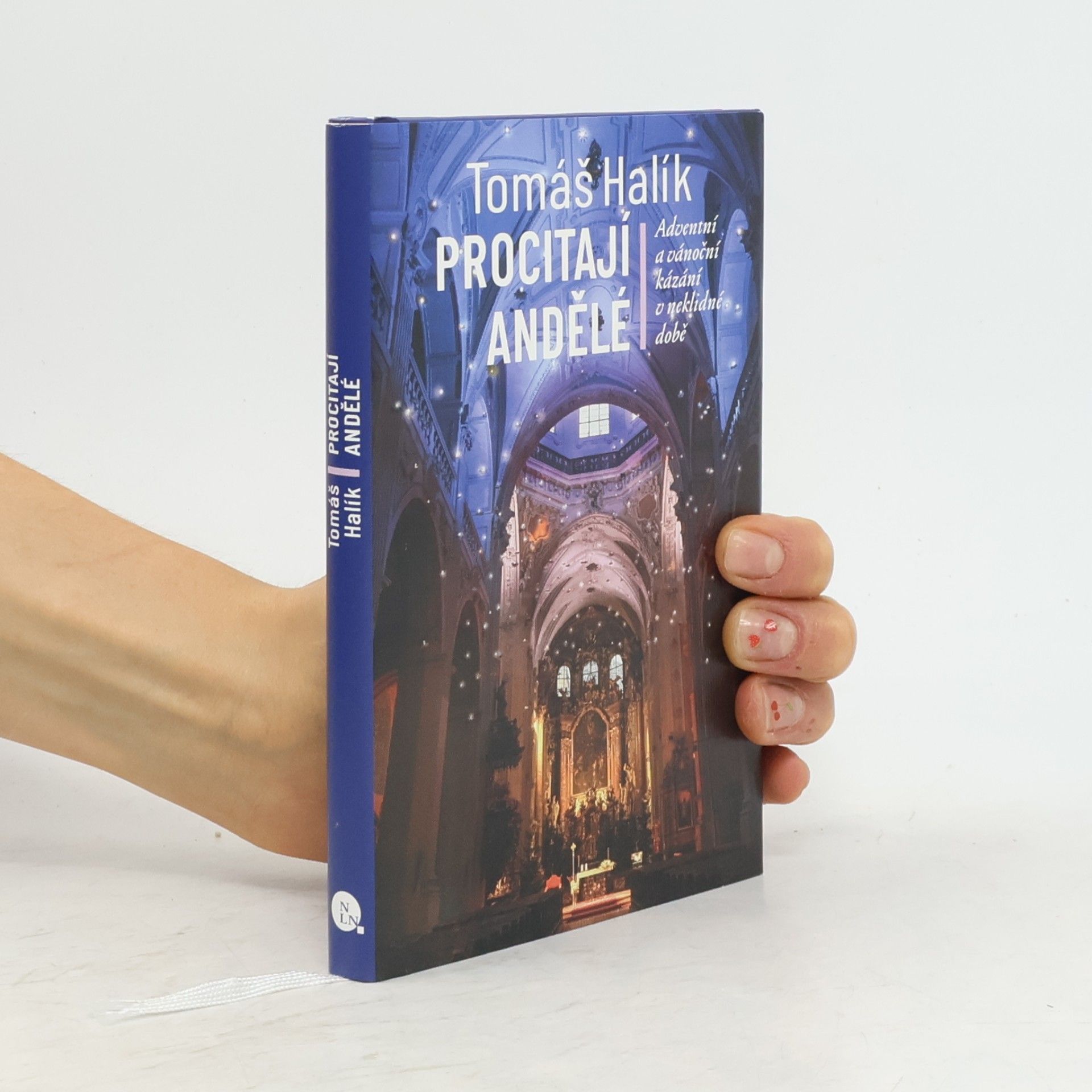 Tomáš Halík Procitají andělé: adventní a vánoční kázání v neklidné době