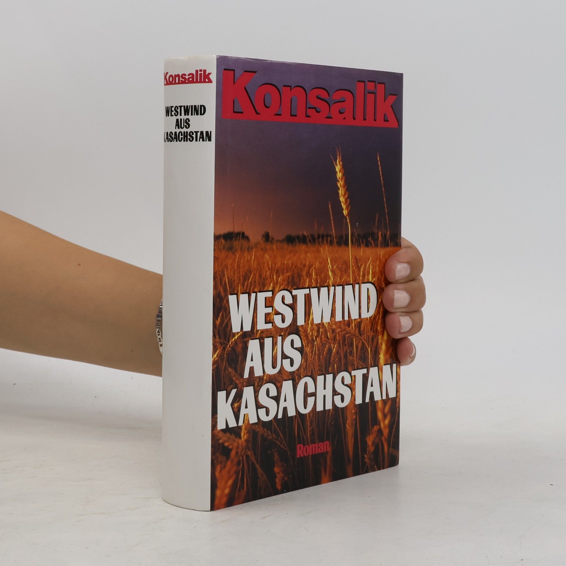 Heinz Günther Konsalik Westwind aus Kasachstan