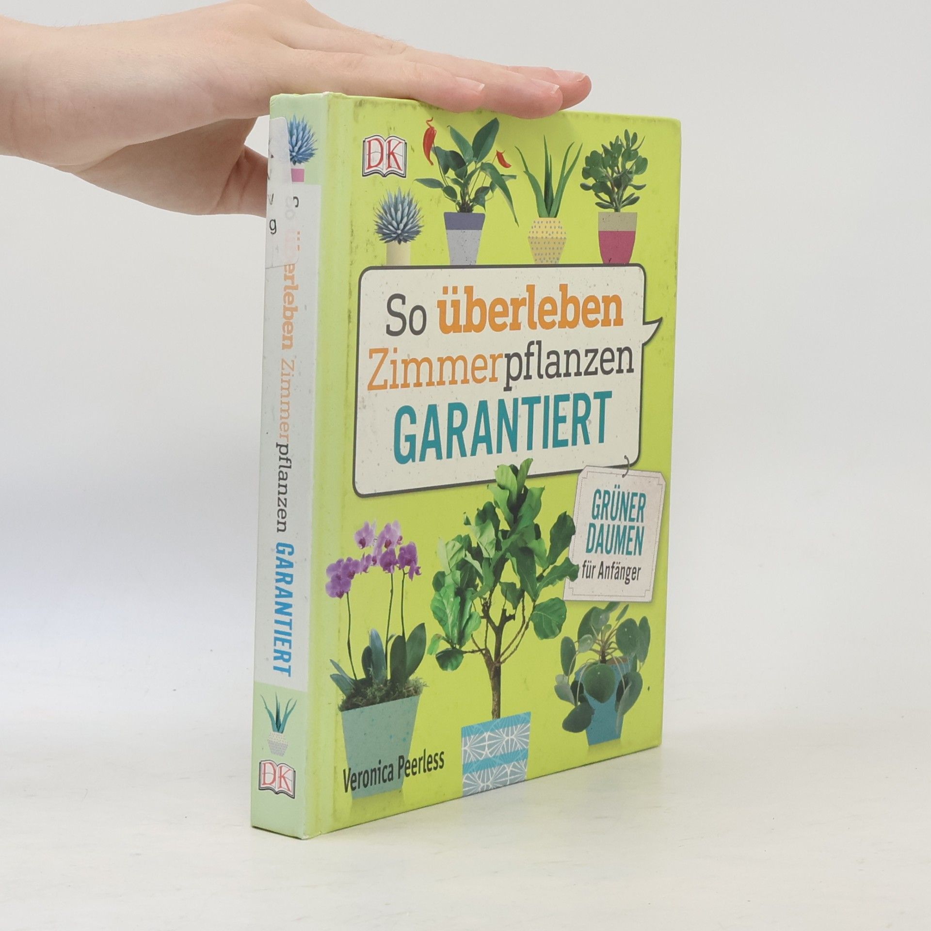 Veronica Peerless So überleben Zimmerpflanzen garantiert