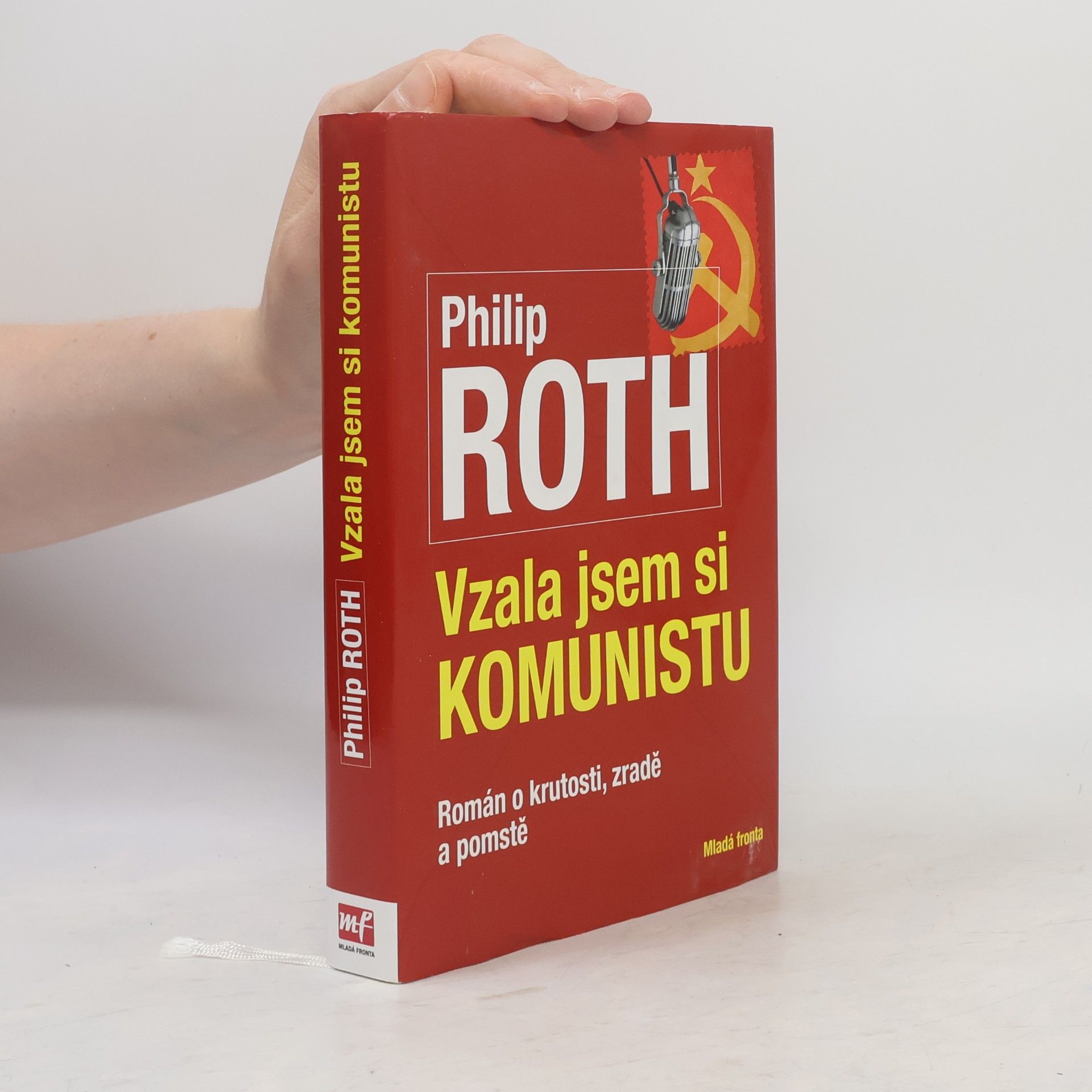 Philip Roth Vzala jsem si komunistu