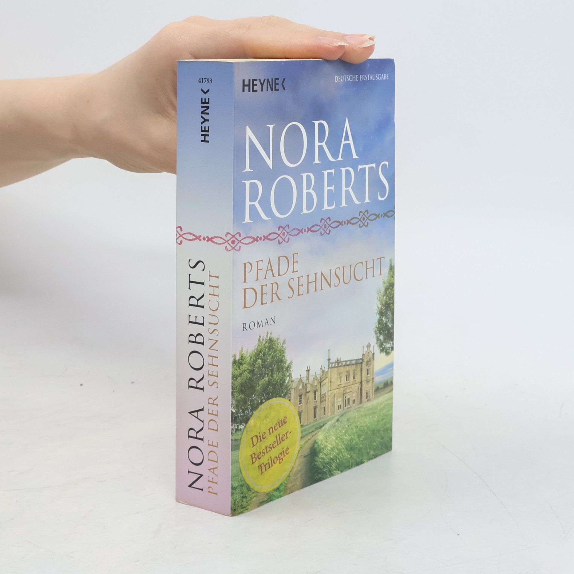 Nora Roberts Pfade der sehnsucht