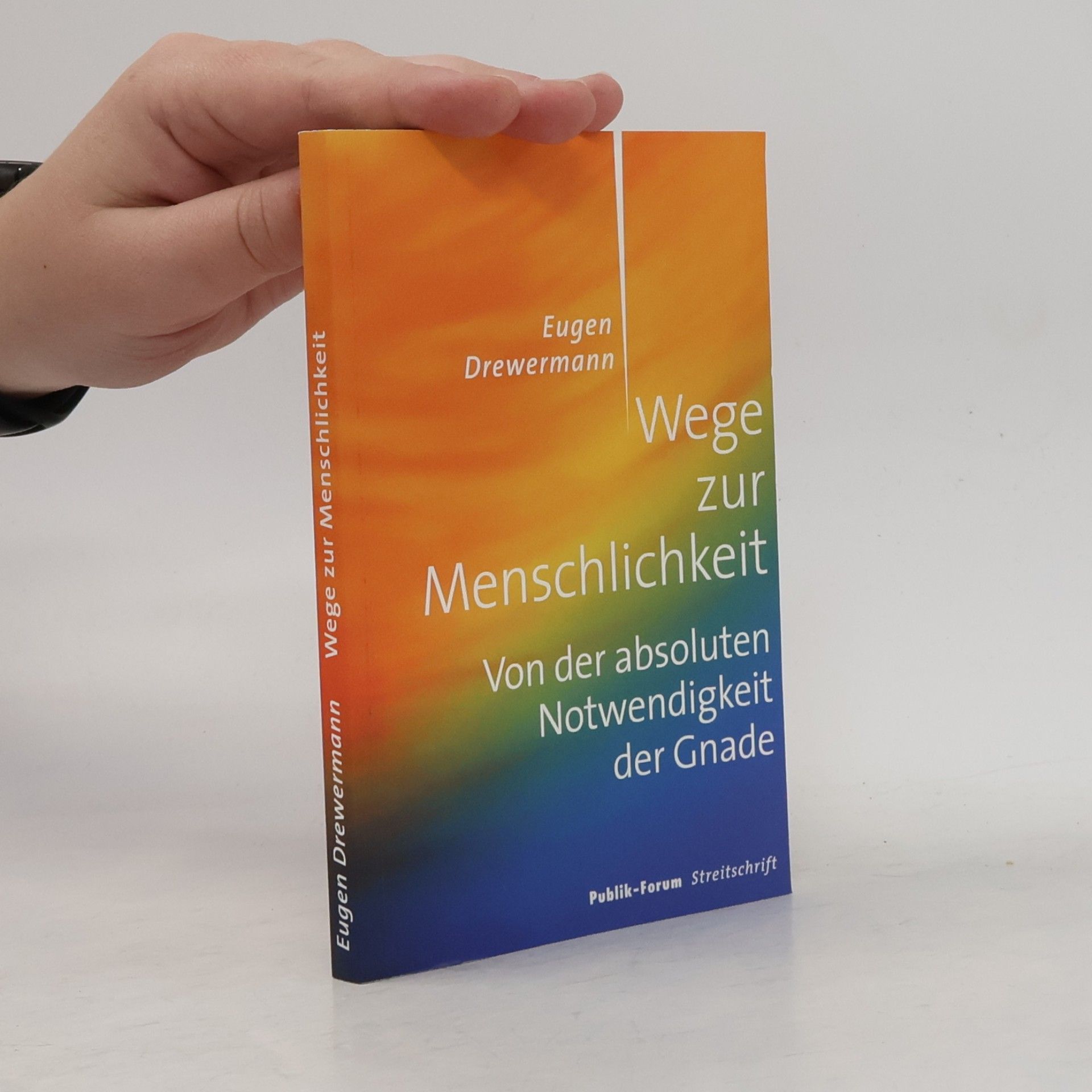 Wege zur Menschlichkeit