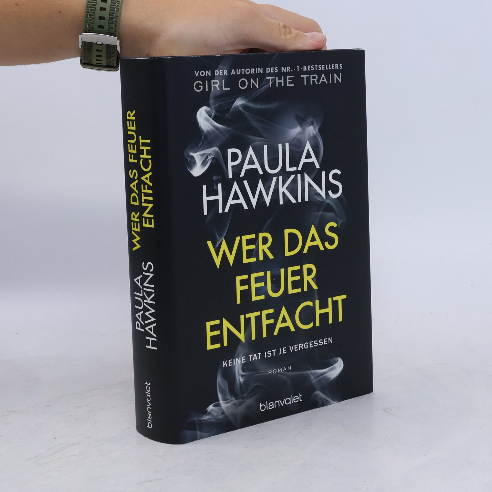 Paula Hawkins Wer das Feuer entfacht