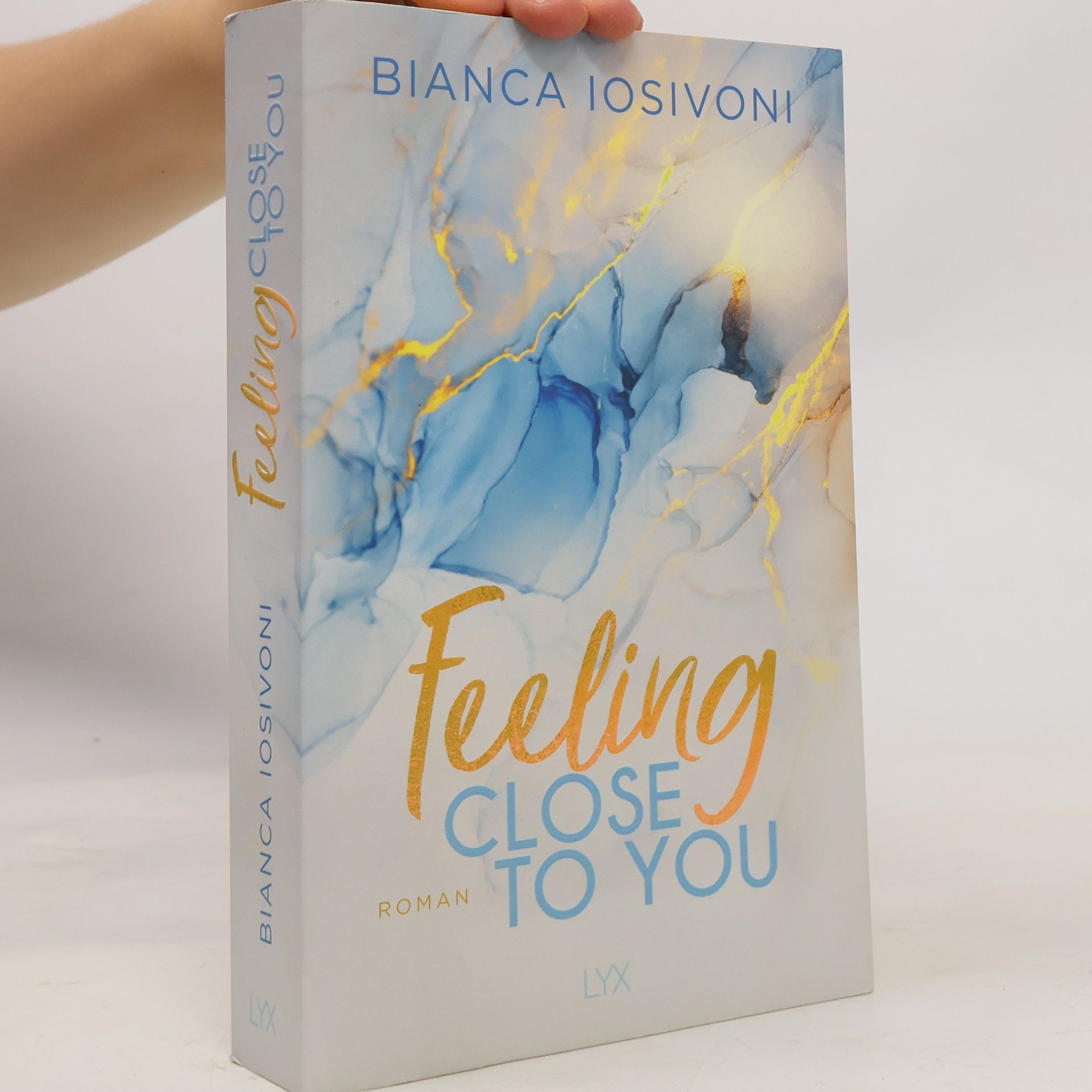 Bianca Iosivoni Feeling close to you