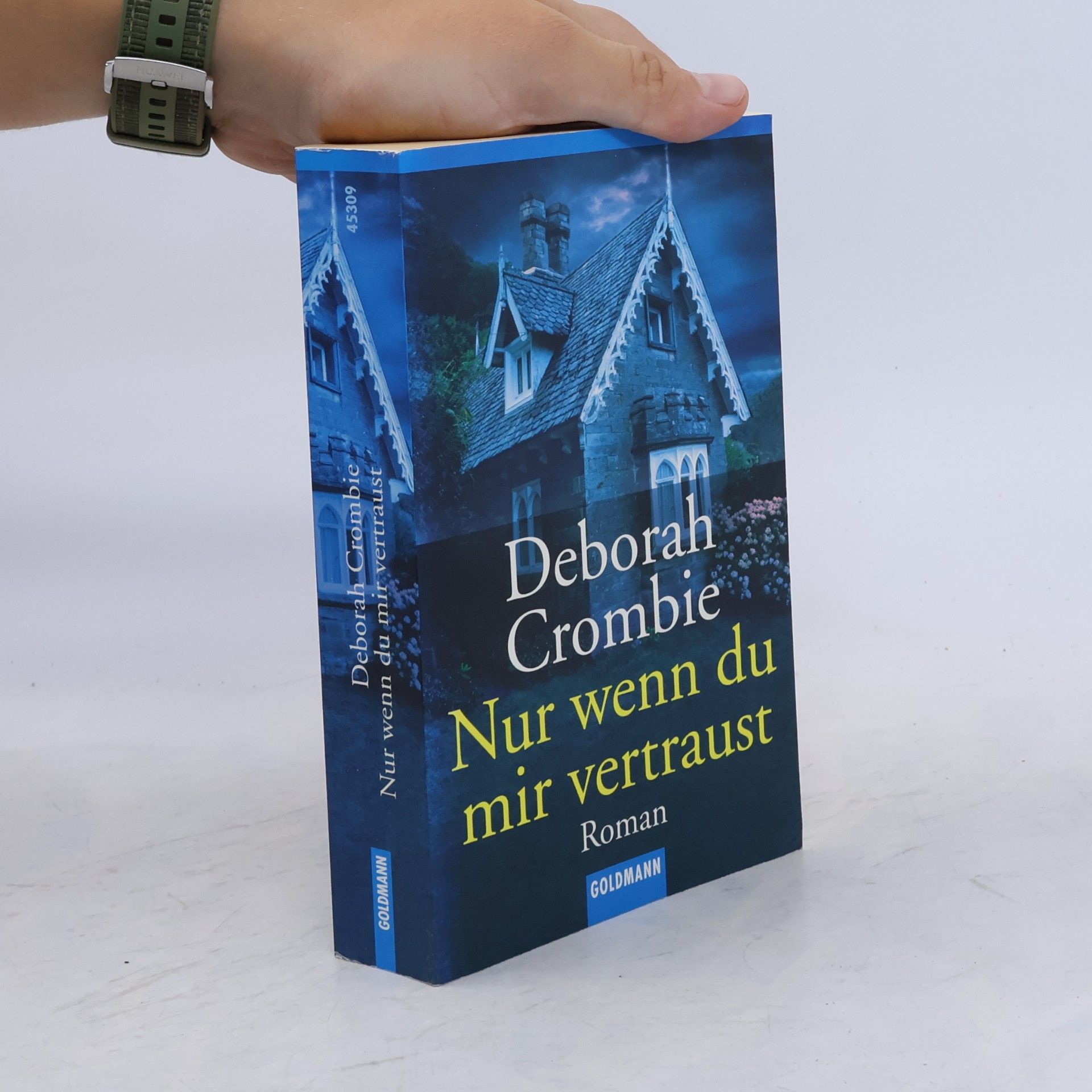 Deborah Crombie Nur wenn du mir wertraust